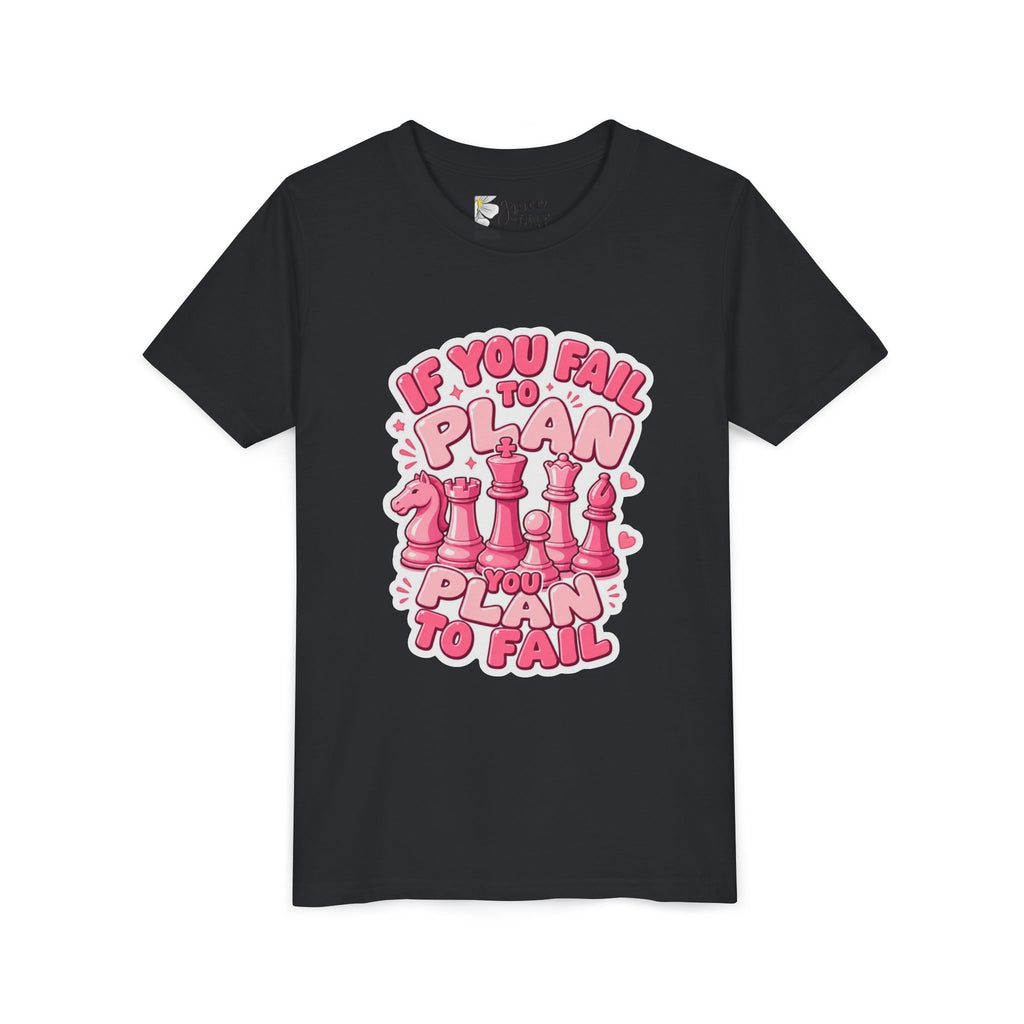 Youth Chess T‑Shirt — "If You Fail to Plan You Plan to Fail" Pink Chess Pieces Tee