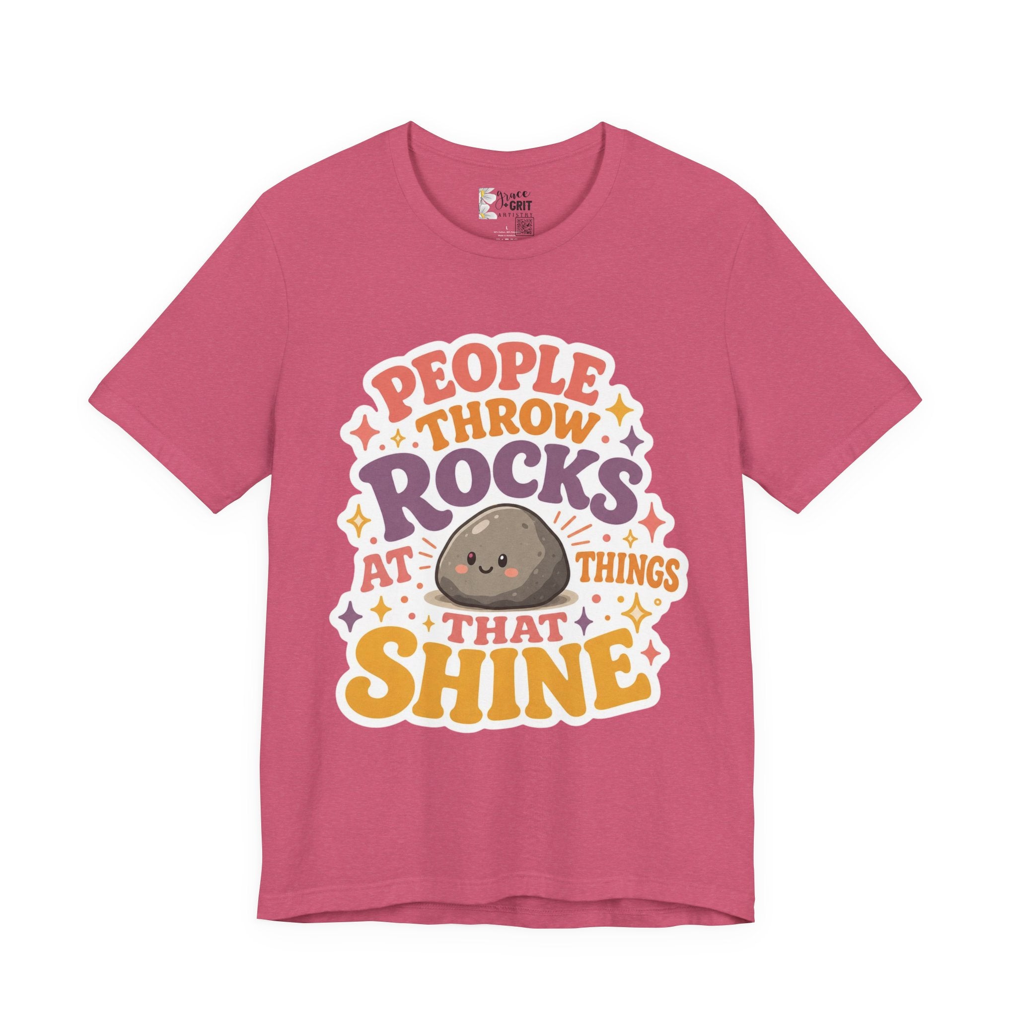 People Throw Rocks at Things That Shine T-Shirt | Cute Rock Illustration