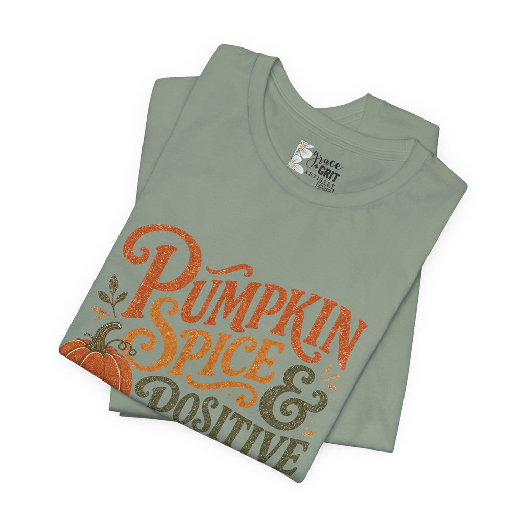 Pumpkin Spice & Positive Reinforcement T-Shirt