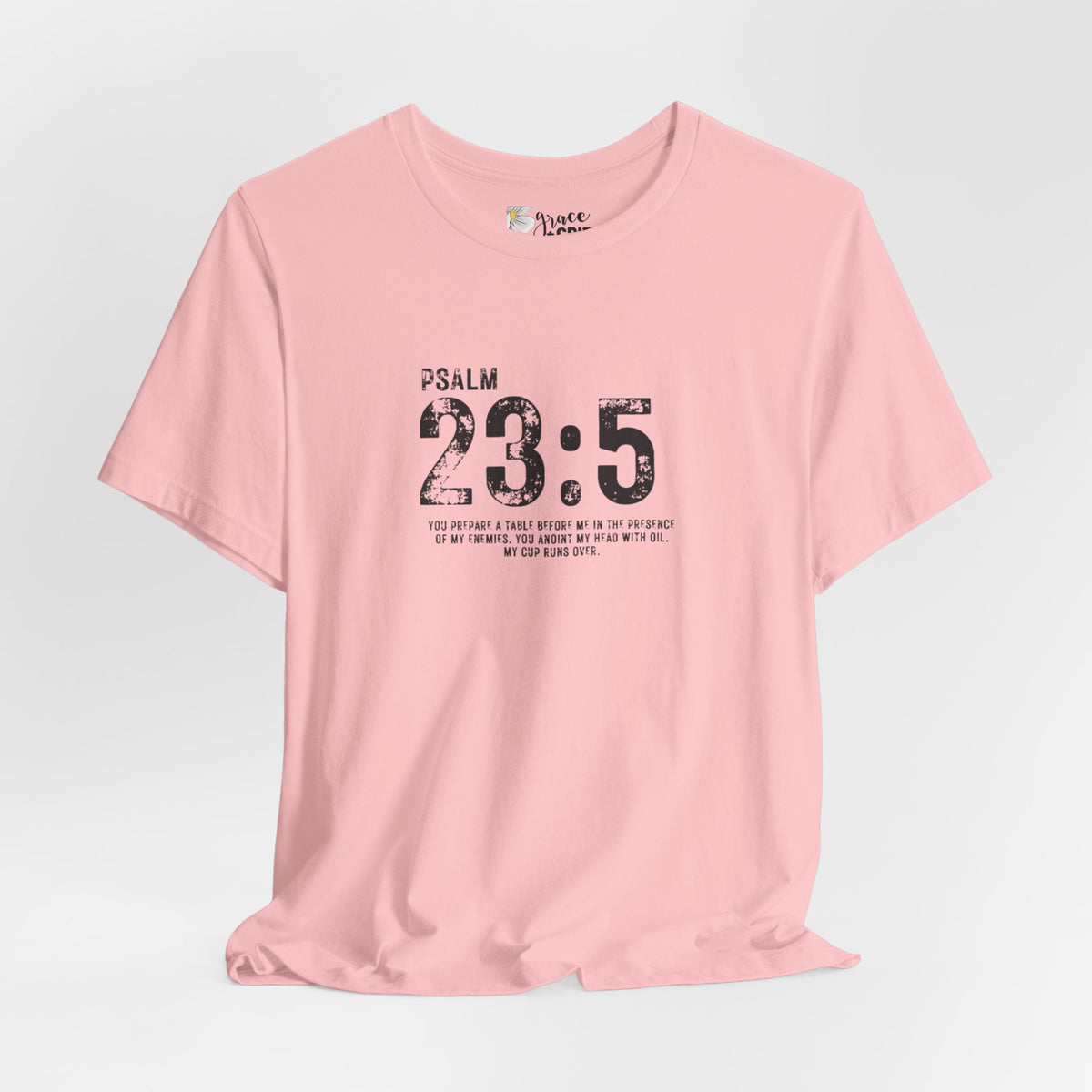 Psalm 23:5 T‑Shirt — Christian Inspirational Scripture Tee
