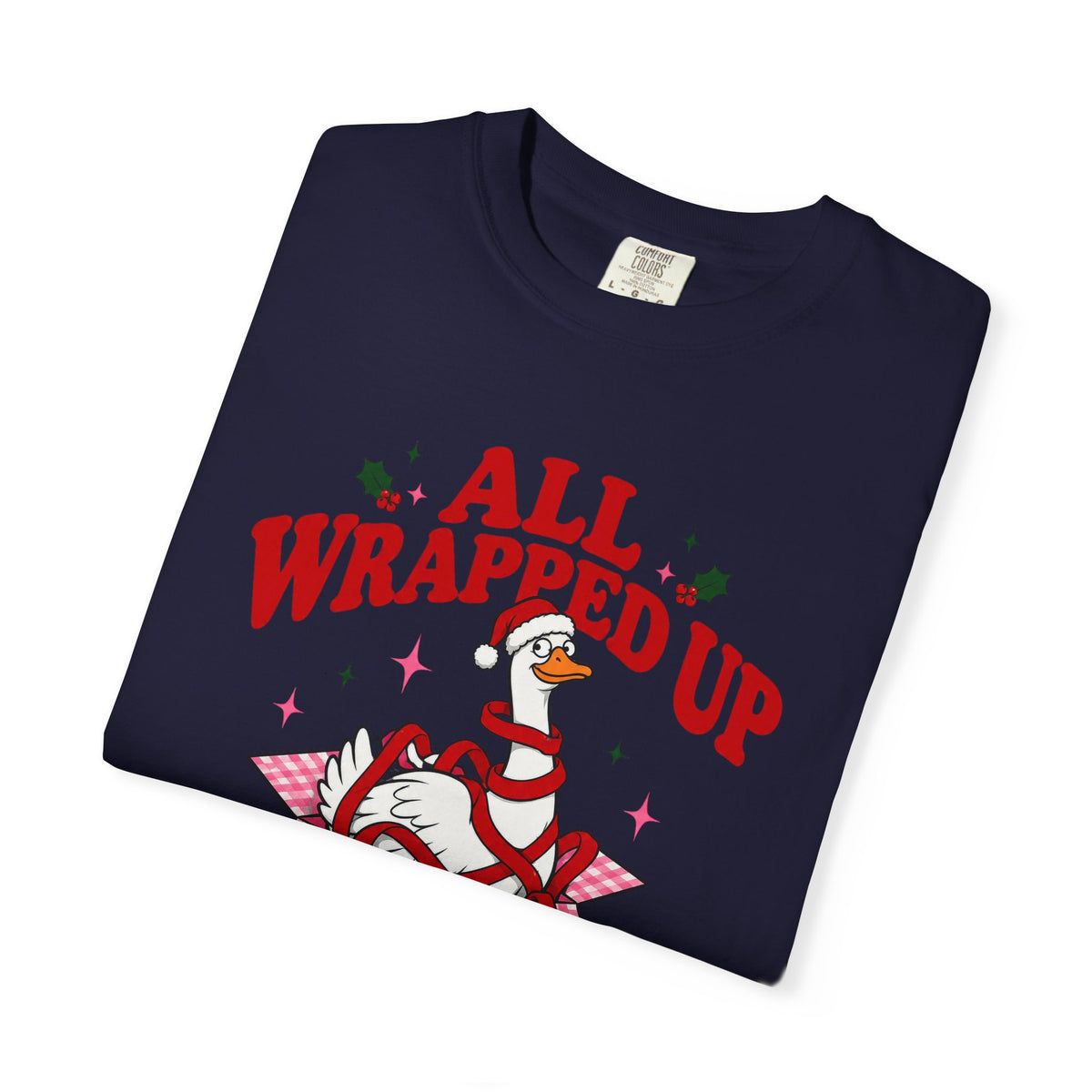 All Wrapped Up in Nonsense Christmas T-Shirt