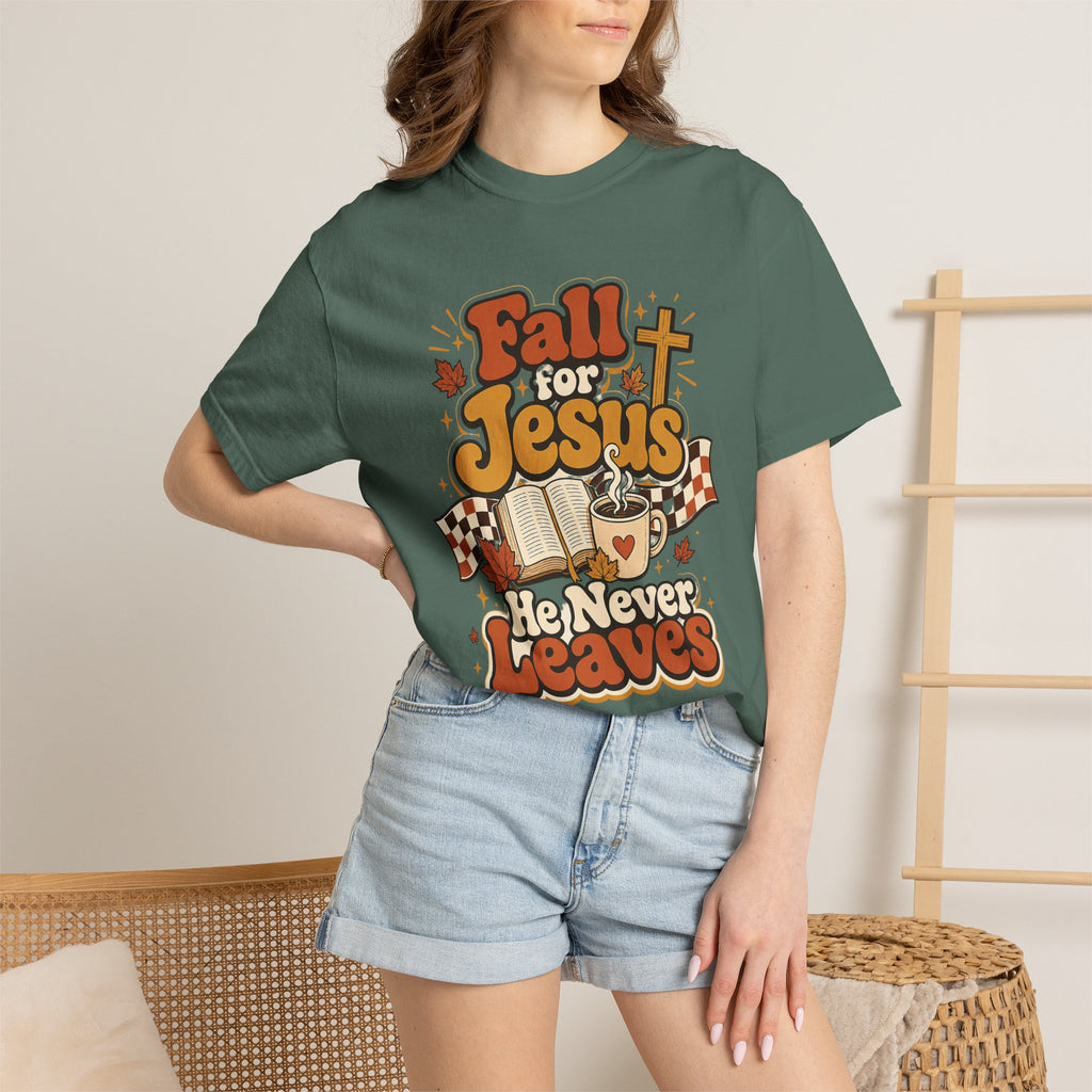 Fall for Jesus He Never Leaves Christian T-Shirt