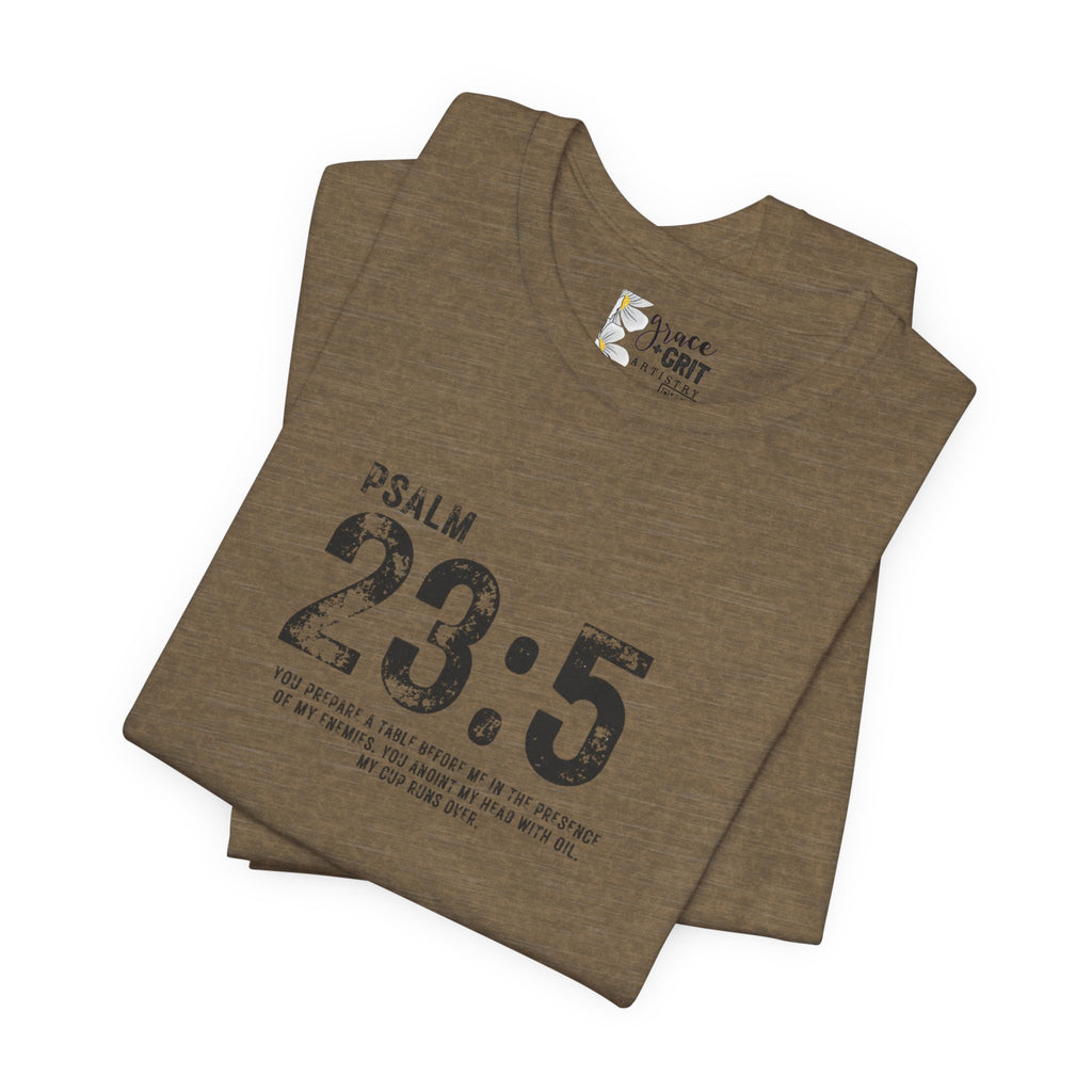 Psalm 23:5 T‑Shirt — Christian Inspirational Scripture Tee