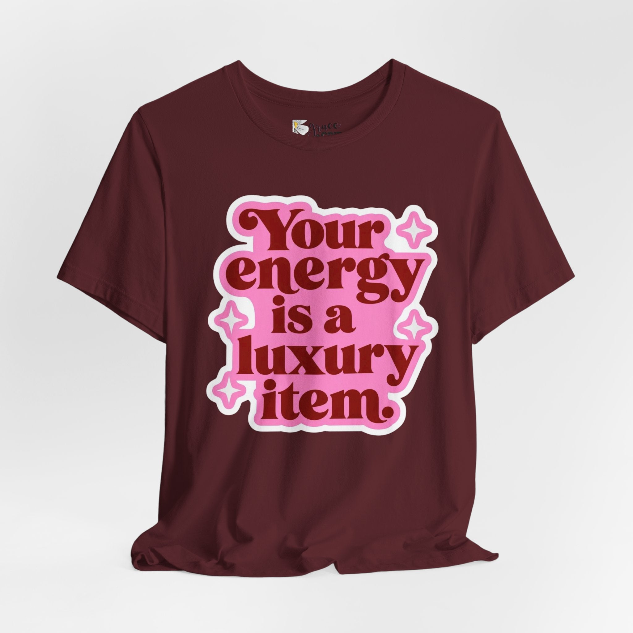 Your energy is a luxury item Tee | Retro Pink Typography T-Shirt