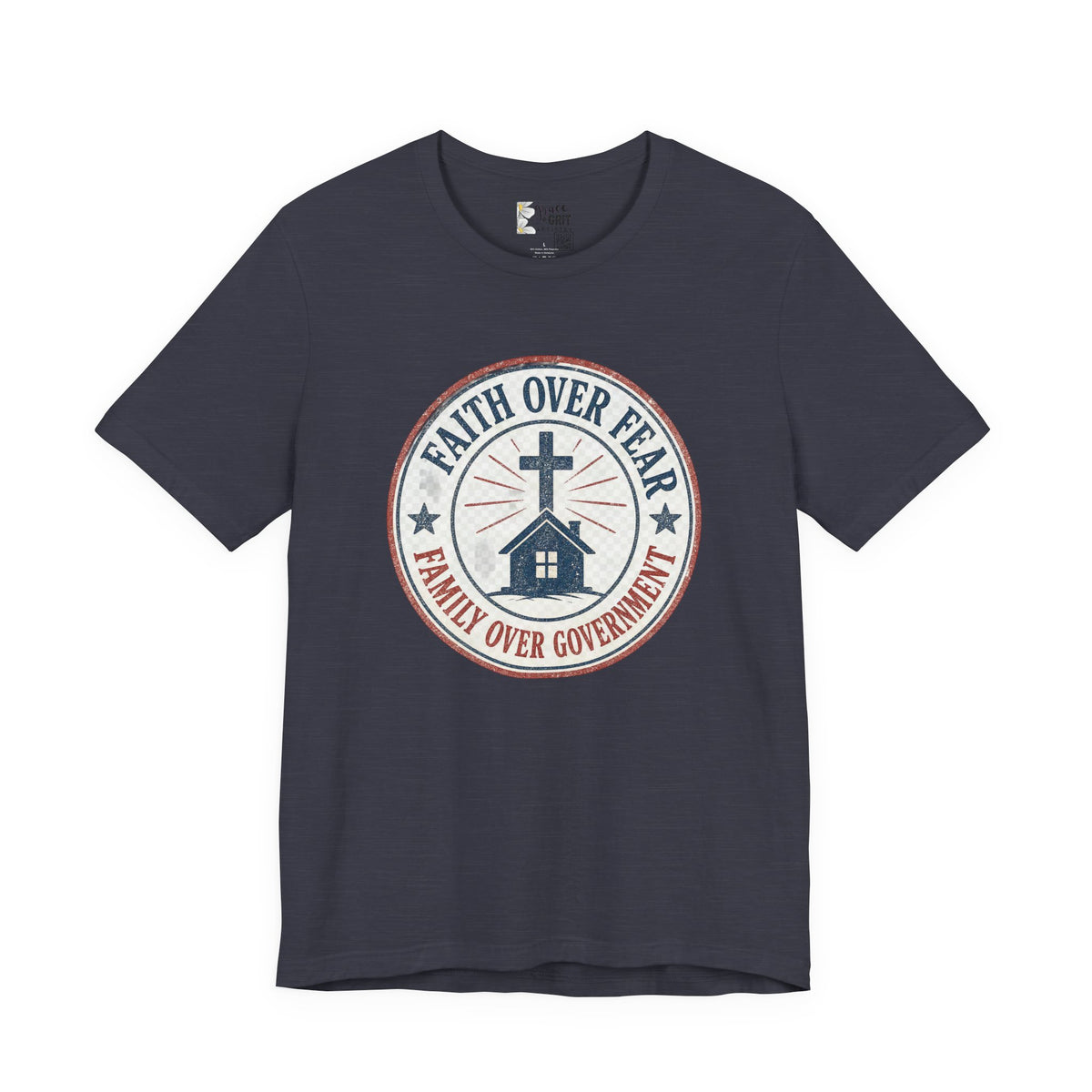 Faith Over Fear Tee — "Family Over Government" Christian Cross T‑Shirt