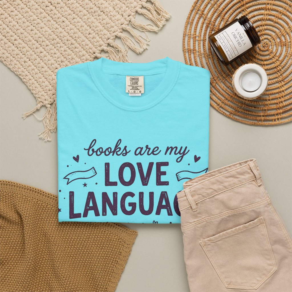 Books Are My Love Language T-Shirt