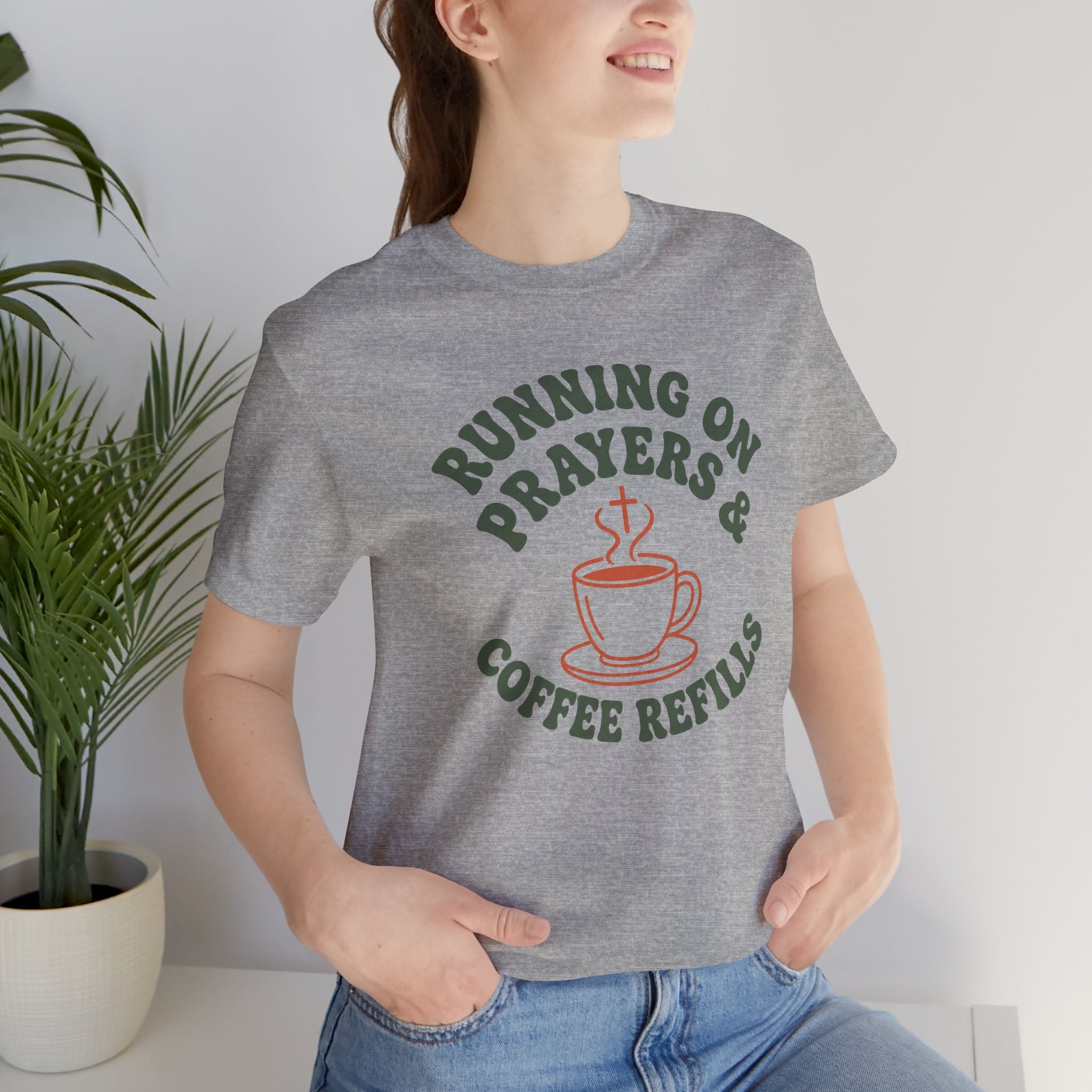 Running on Prayers & Coffee Refills Tee