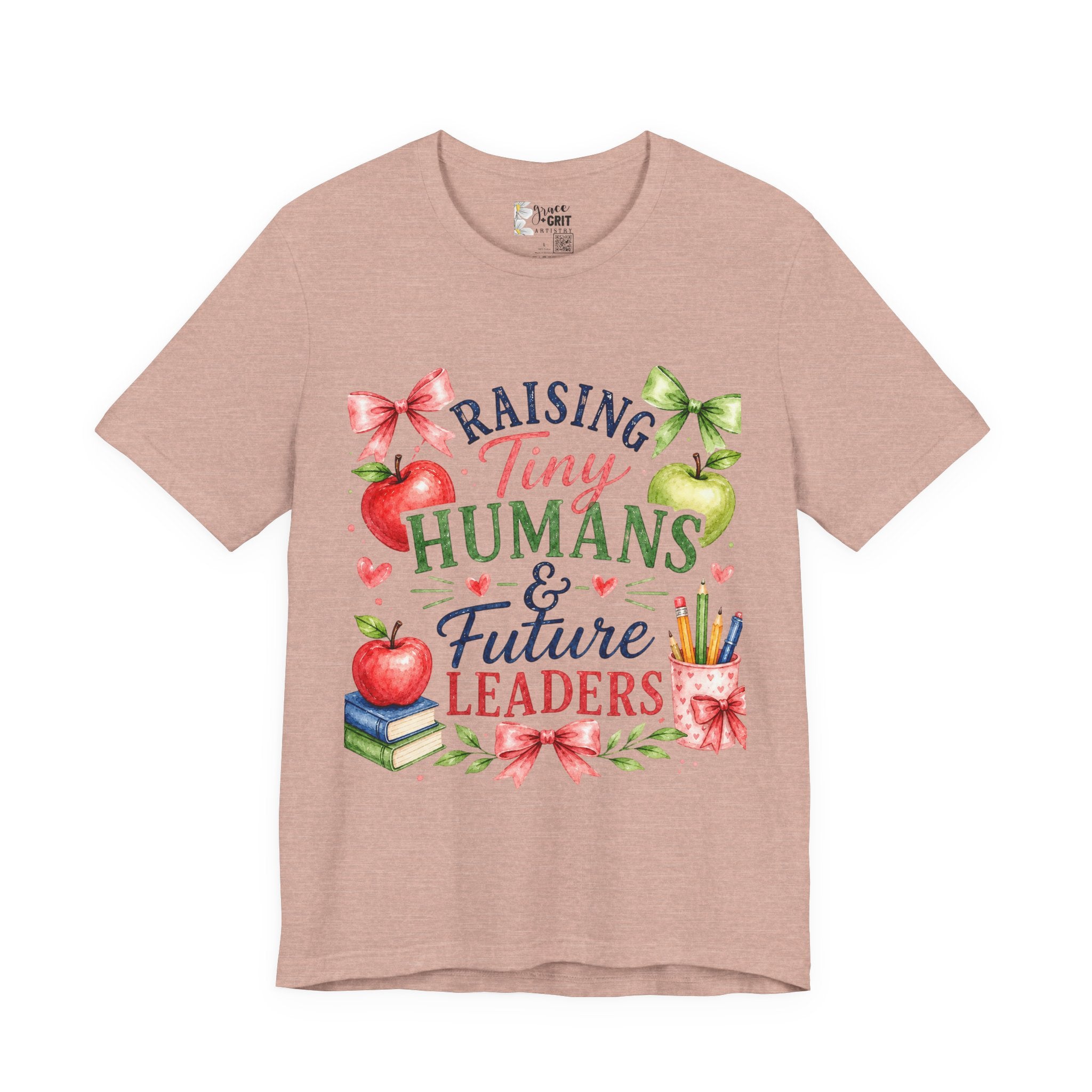 Teacher Mom T-Shirt – "Raising Tiny Humans & Future Leaders" Back-to-School Tee
