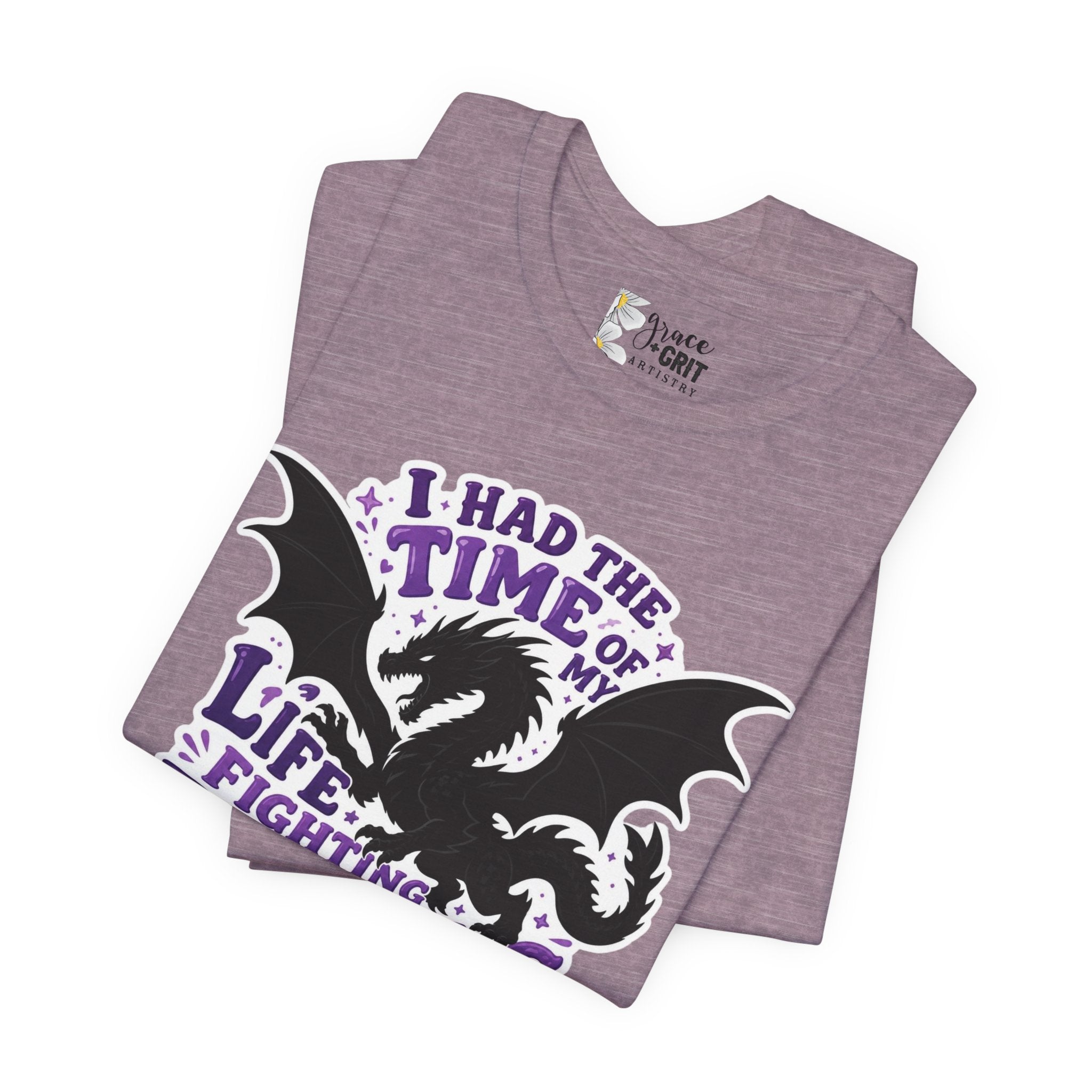 Dragon Fighting Tee — "I Had the Time of My Life Fighting Dragons With You" Graphic T-Shirt