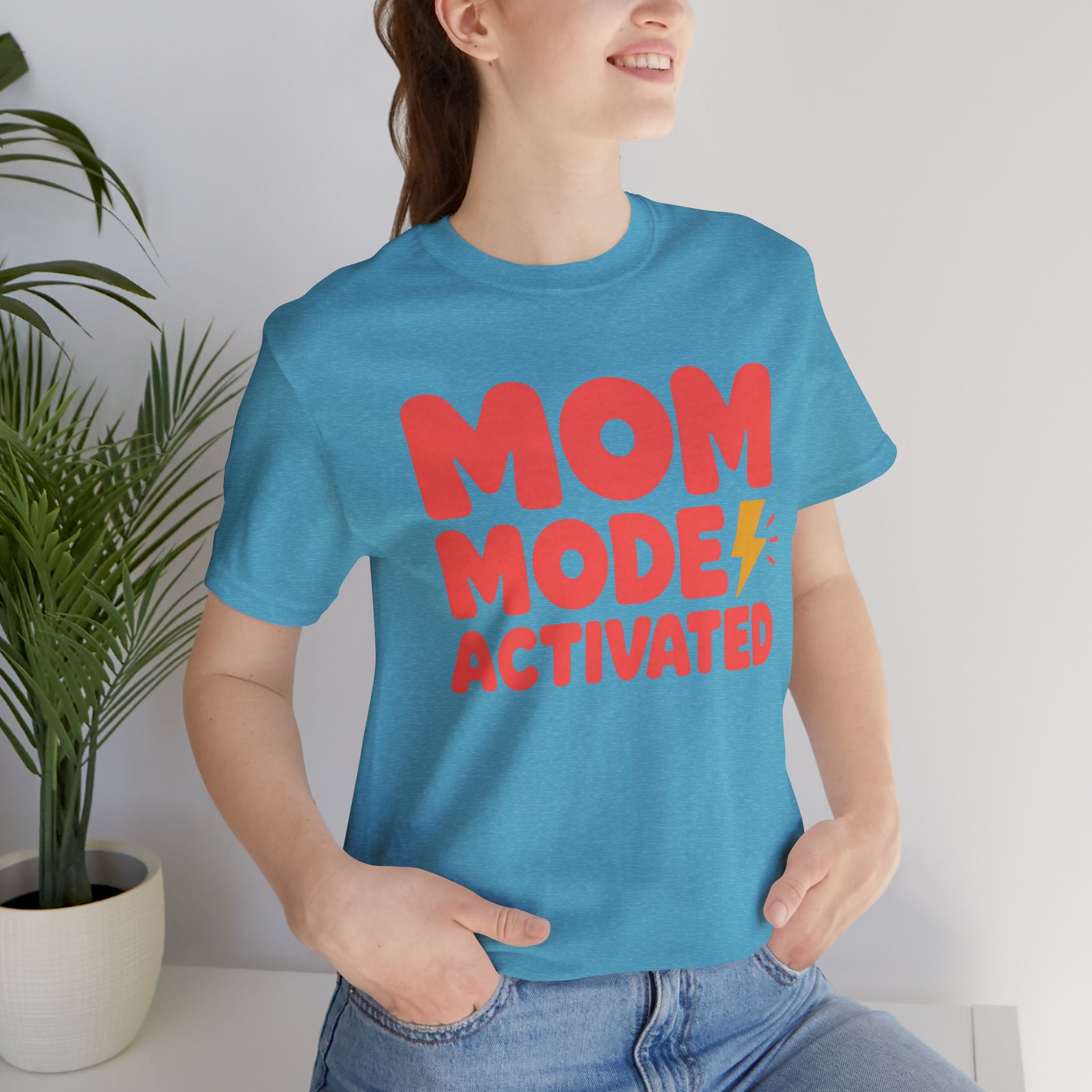 Mom Mode Activated T-Shirt — Funny Mother’s Day Tee