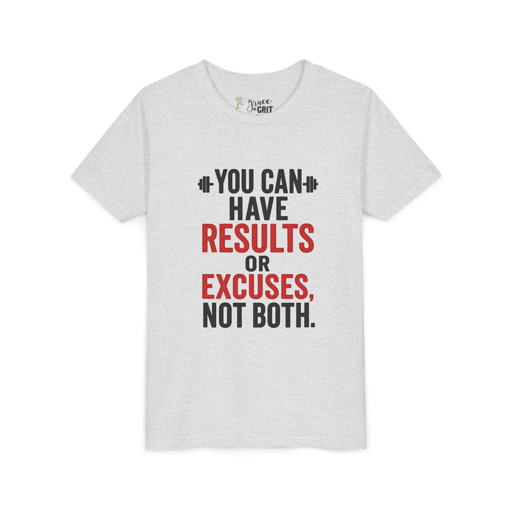 You Can Have Results or Excuses Not Both Youth Tee | Motivational Fitness Shirt