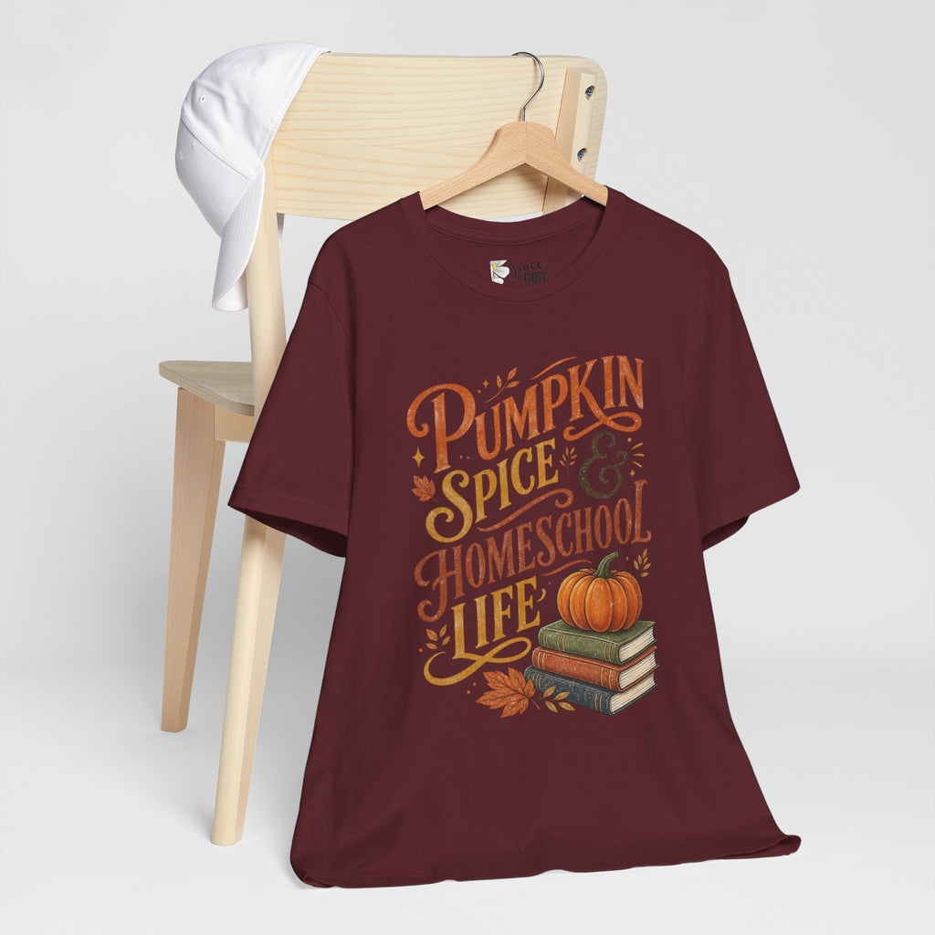 Pumpkin Spice Homeschool Life Tee