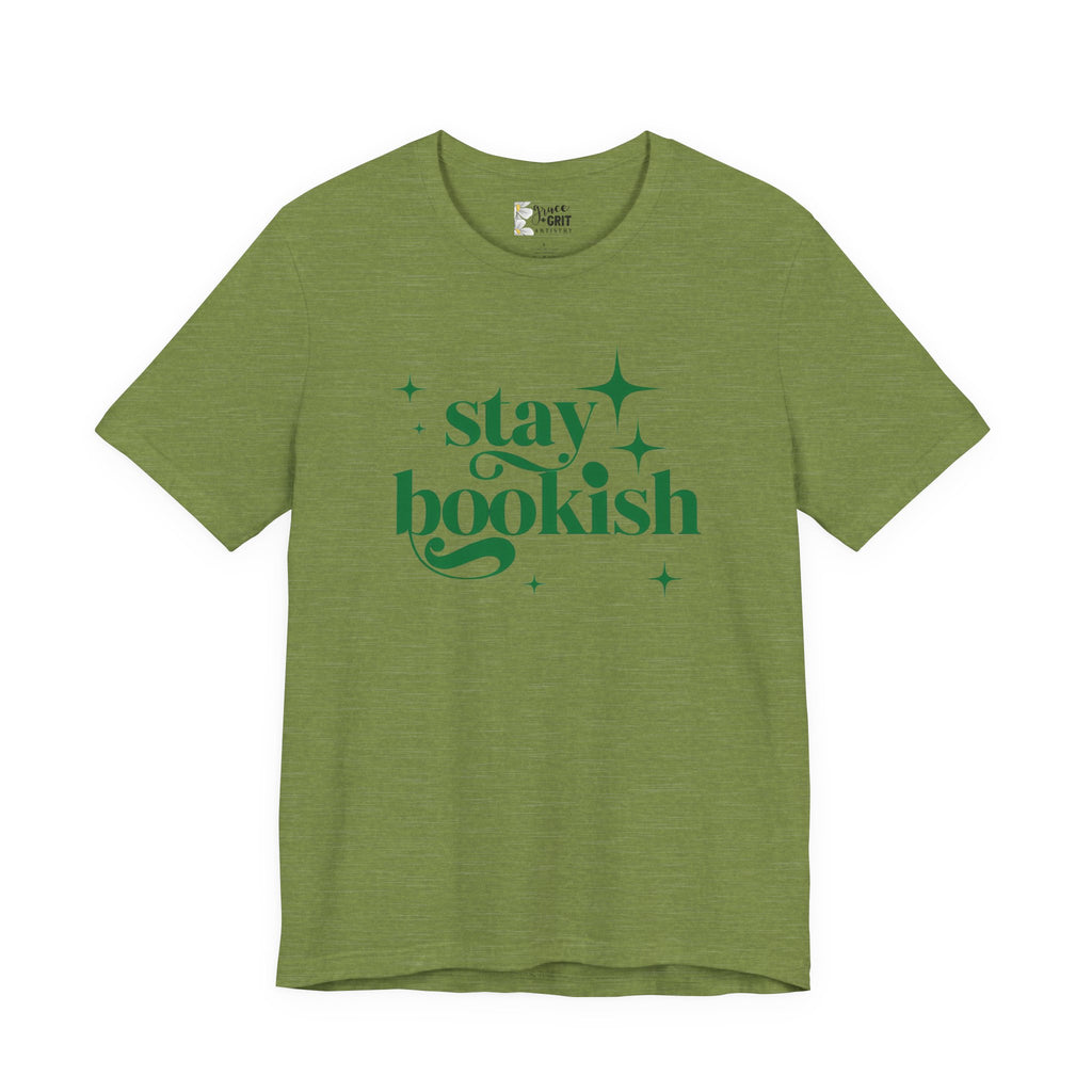 Stay Bookish T-Shirt | Book Lover Typography Tee
