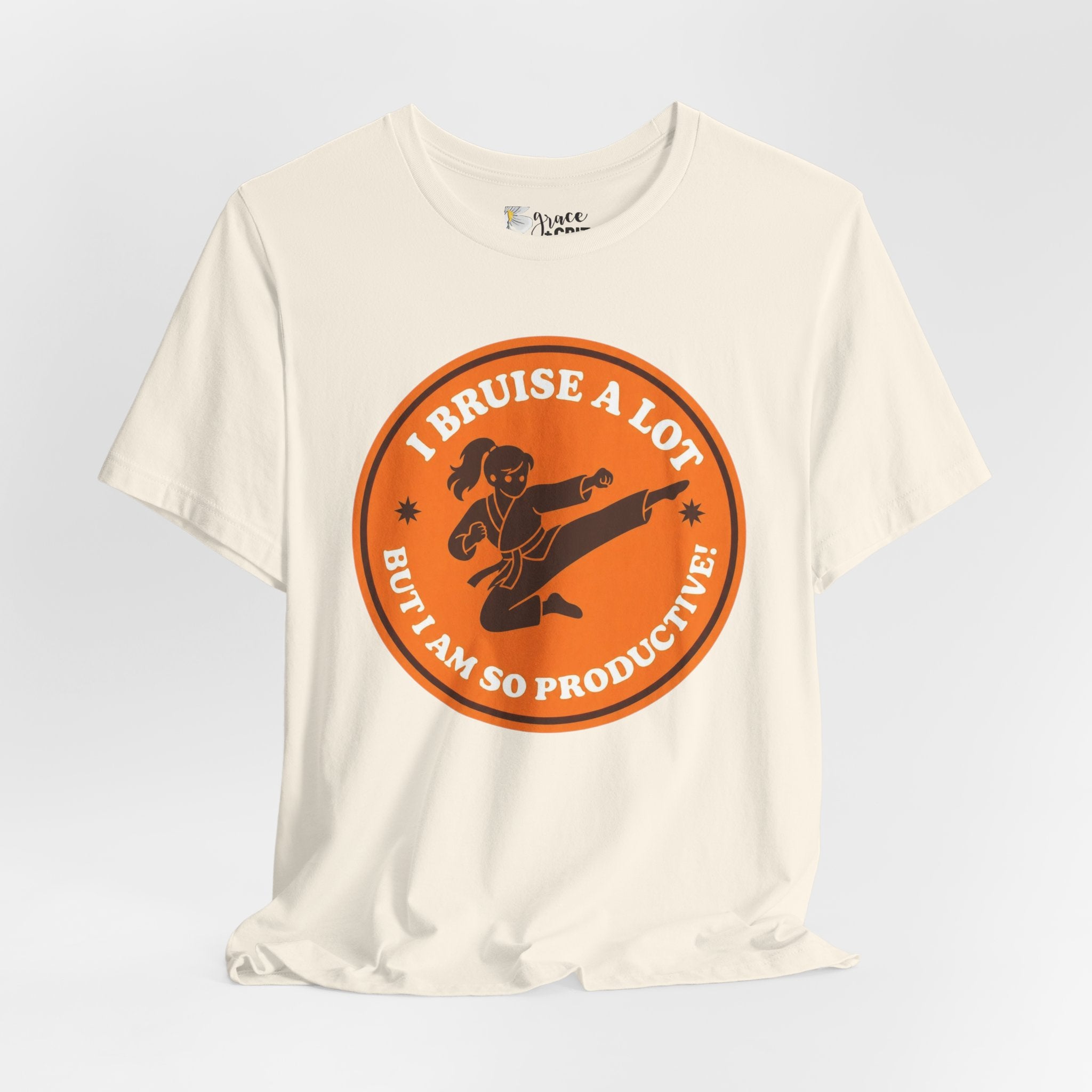 T-Shirt — I Bruise a Lot But I Am So Productive Martial Arts Graphic Tee