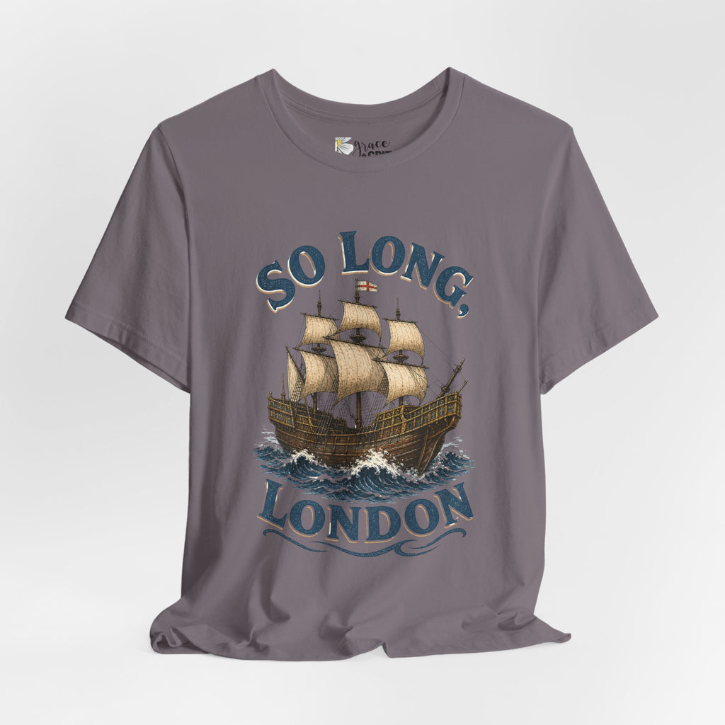 So Long London Ship T-Shirt — Vintage Sailing Graphic Tee