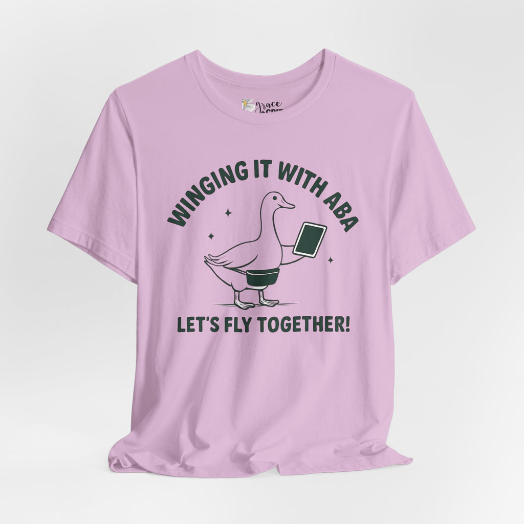 Winging It With ABA Goose Tee | Let's Fly Together T-Shirt