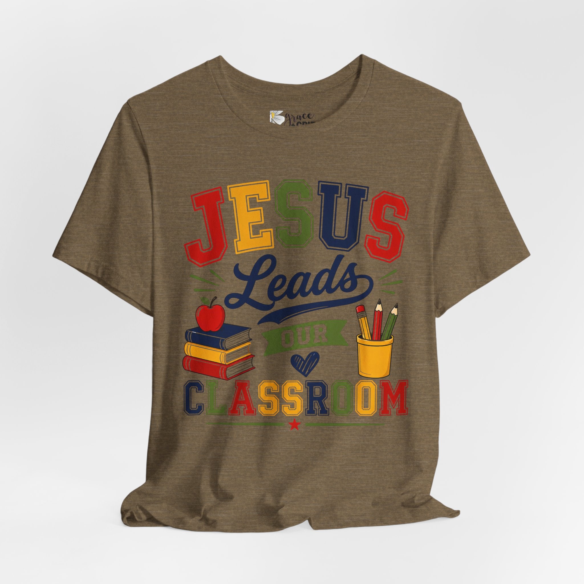 Jesus Leads Classroom Teacher T‑Shirt — Christian School Educator Tee