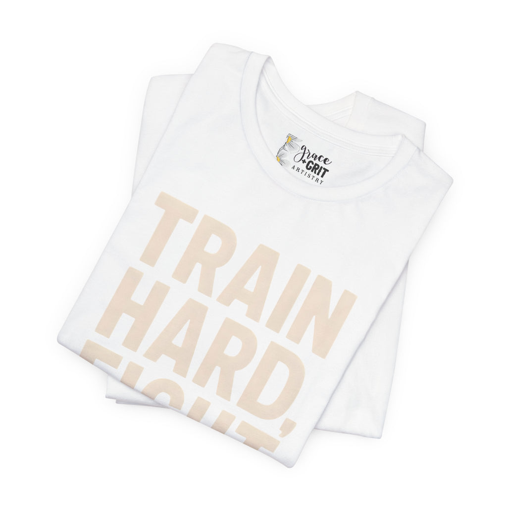 Train Hard Fight Easy Tee | Motivational Gym Workout Shirt