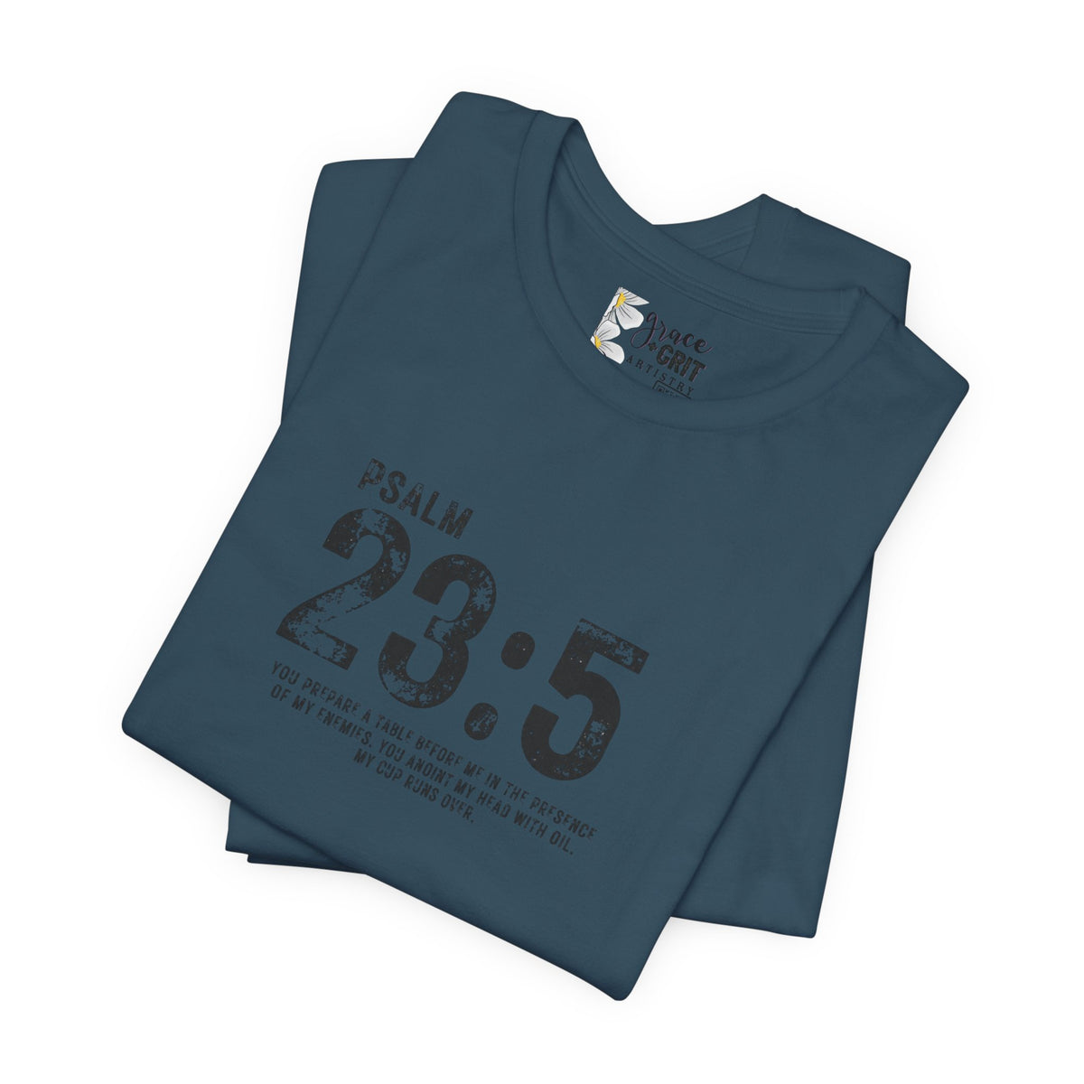 Psalm 23:5 T‑Shirt — Christian Inspirational Scripture Tee