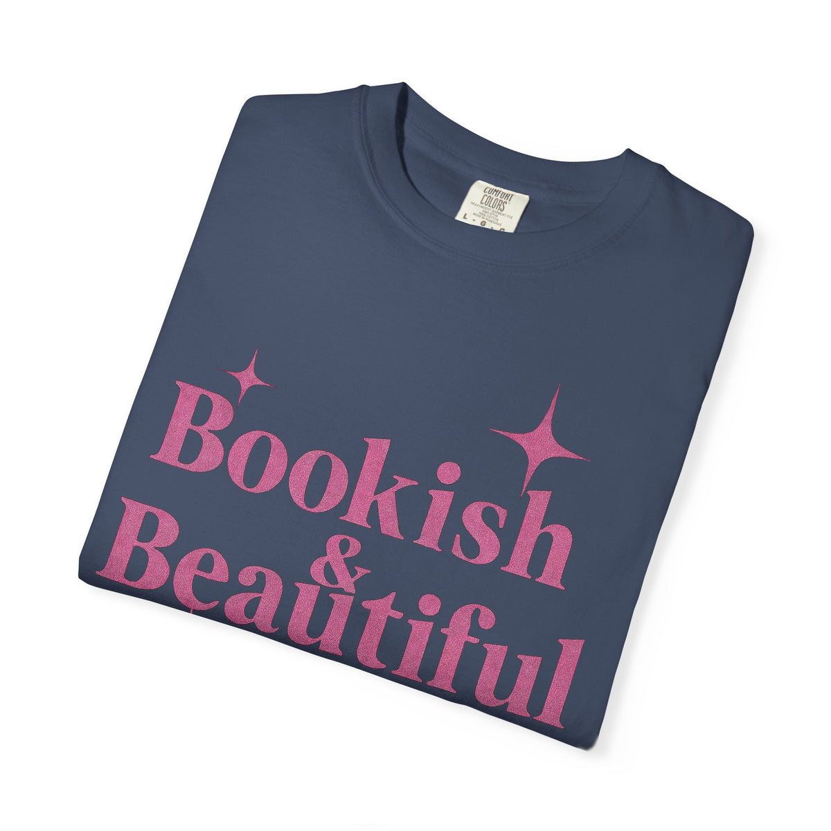 Bookish & Beautiful T-Shirt