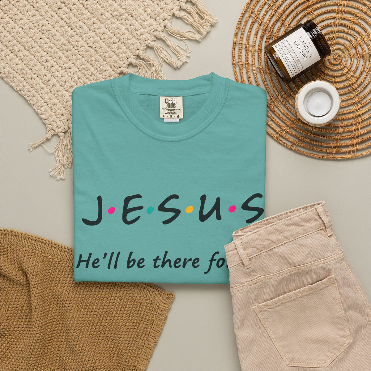 Jesus He’ll Be There for You Christian T-Shirt