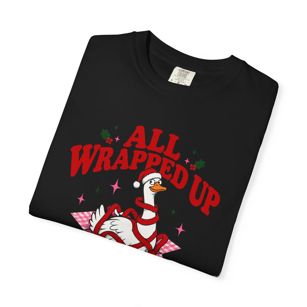 All Wrapped Up in Nonsense Christmas T-Shirt