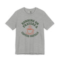 Running on Prayers & Coffee Refills Tee