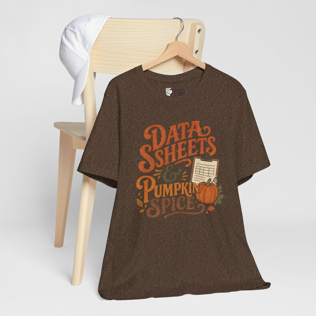 Tee — "Data Sheets & Pumpkin Spice" Fall Graphic Tee for Data Lovers