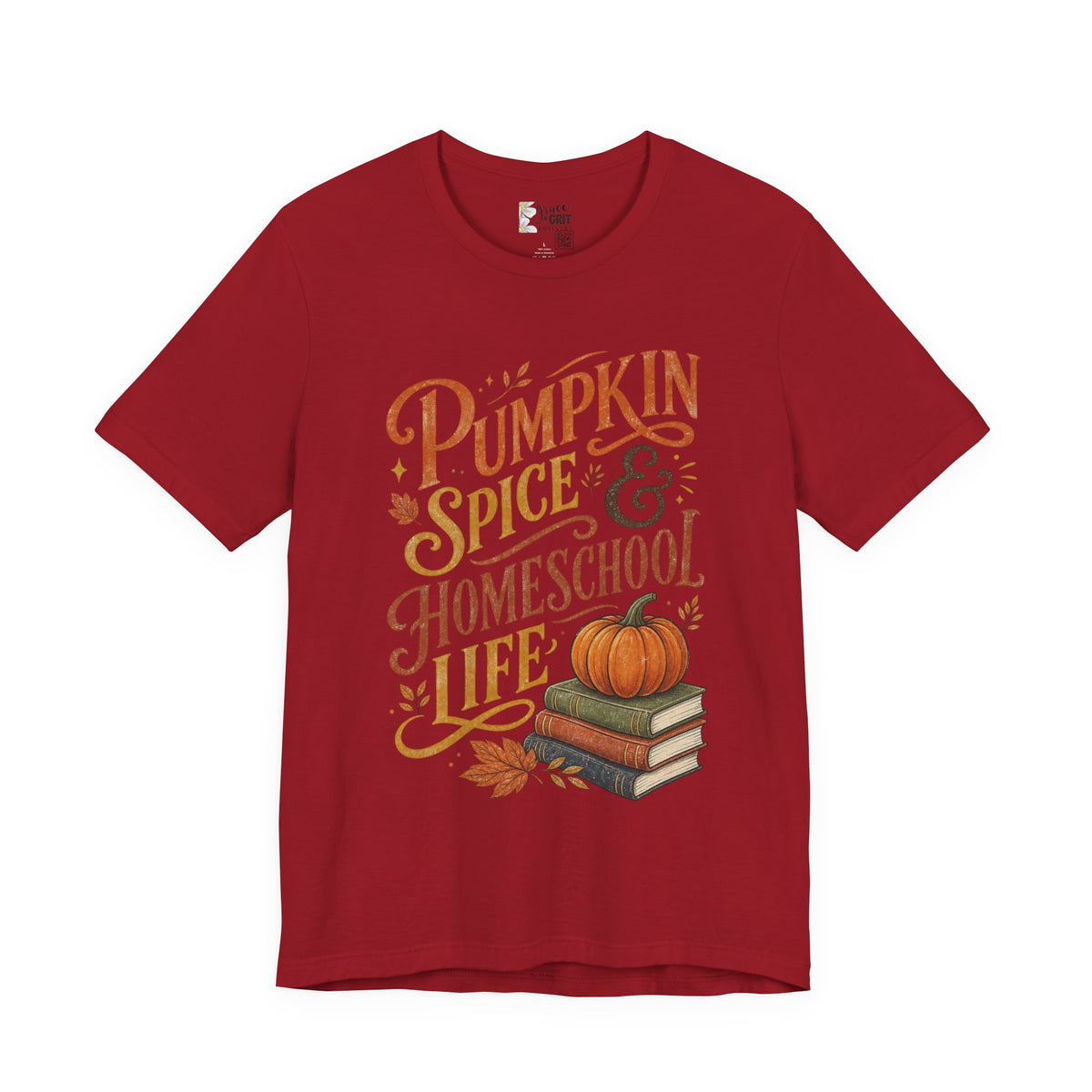 Pumpkin Spice Homeschool Life Tee