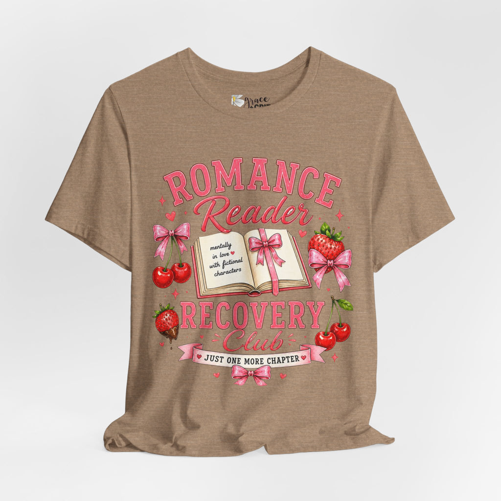Romance Reader Recovery Club Tee — “Just One More Chapter” Graphic Shirt