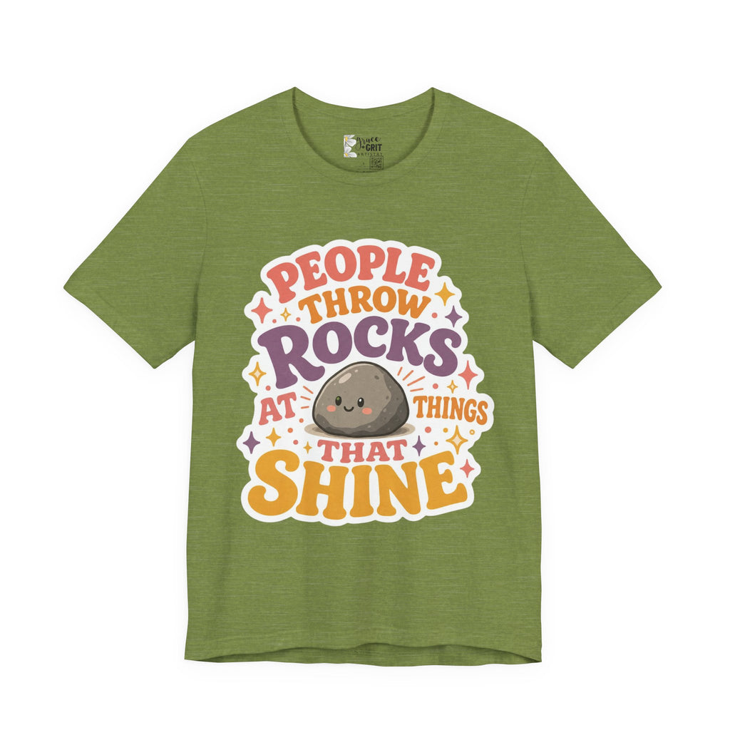 People Throw Rocks at Things That Shine T-Shirt | Cute Rock Illustration
