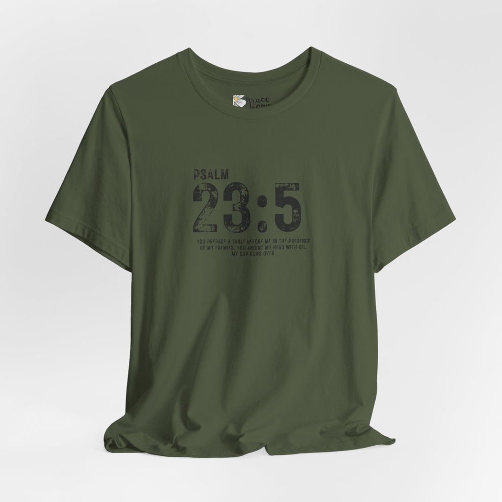 Psalm 23:5 T‑Shirt — Christian Inspirational Scripture Tee