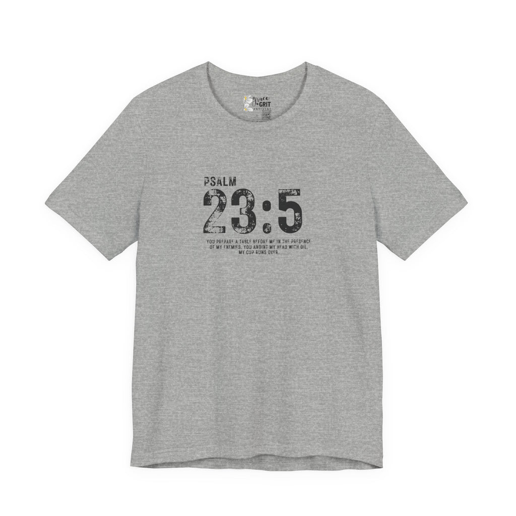 Psalm 23:5 T‑Shirt — Christian Inspirational Scripture Tee