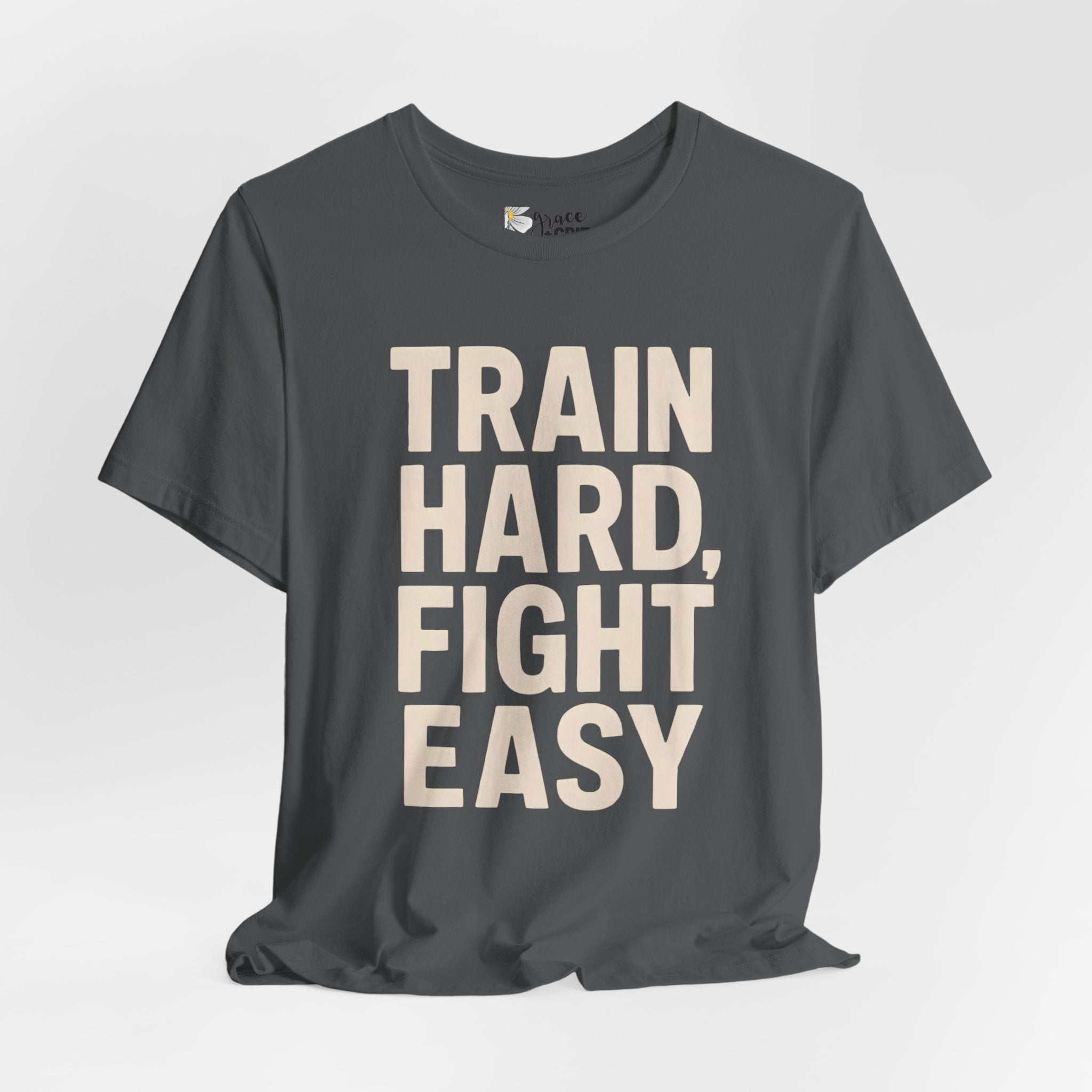 Train Hard Fight Easy Tee | Motivational Gym Workout Shirt