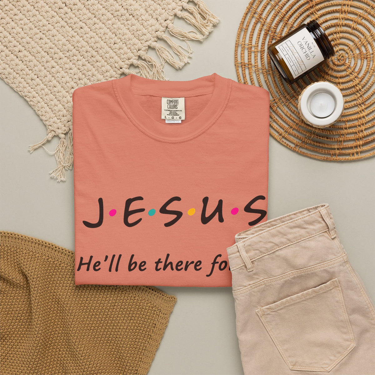 Jesus He’ll Be There for You Christian T-Shirt