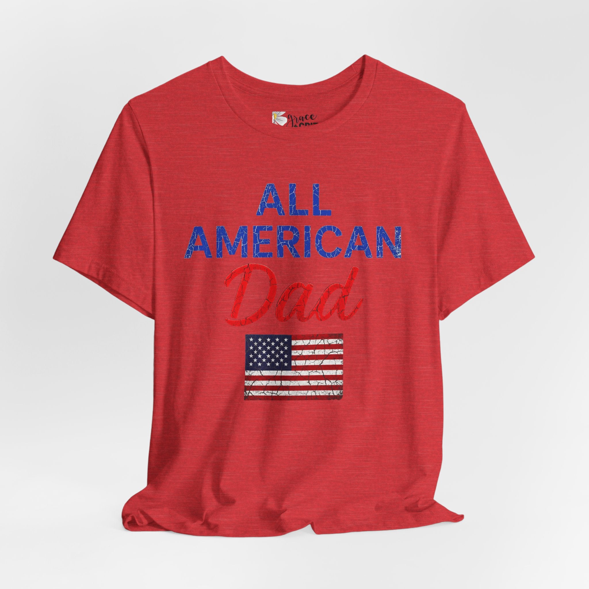 All American Dad T-Shirt – Patriotic Fourth of July Tee for Fathers