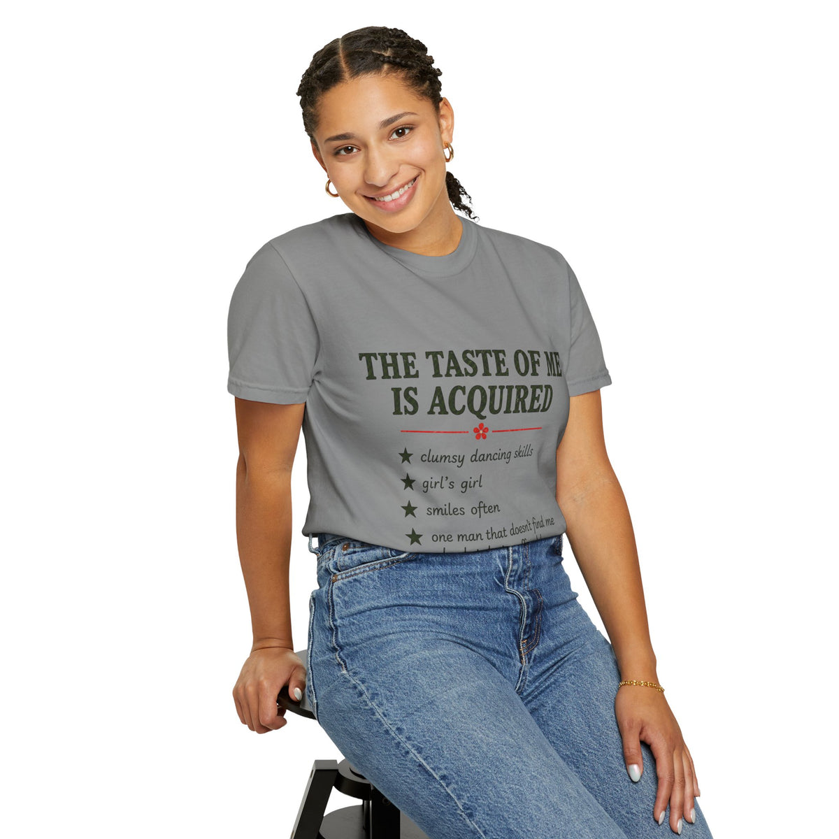 T-Shirt — "The Taste of Me Is Acquired" Funny Self-Description Tee