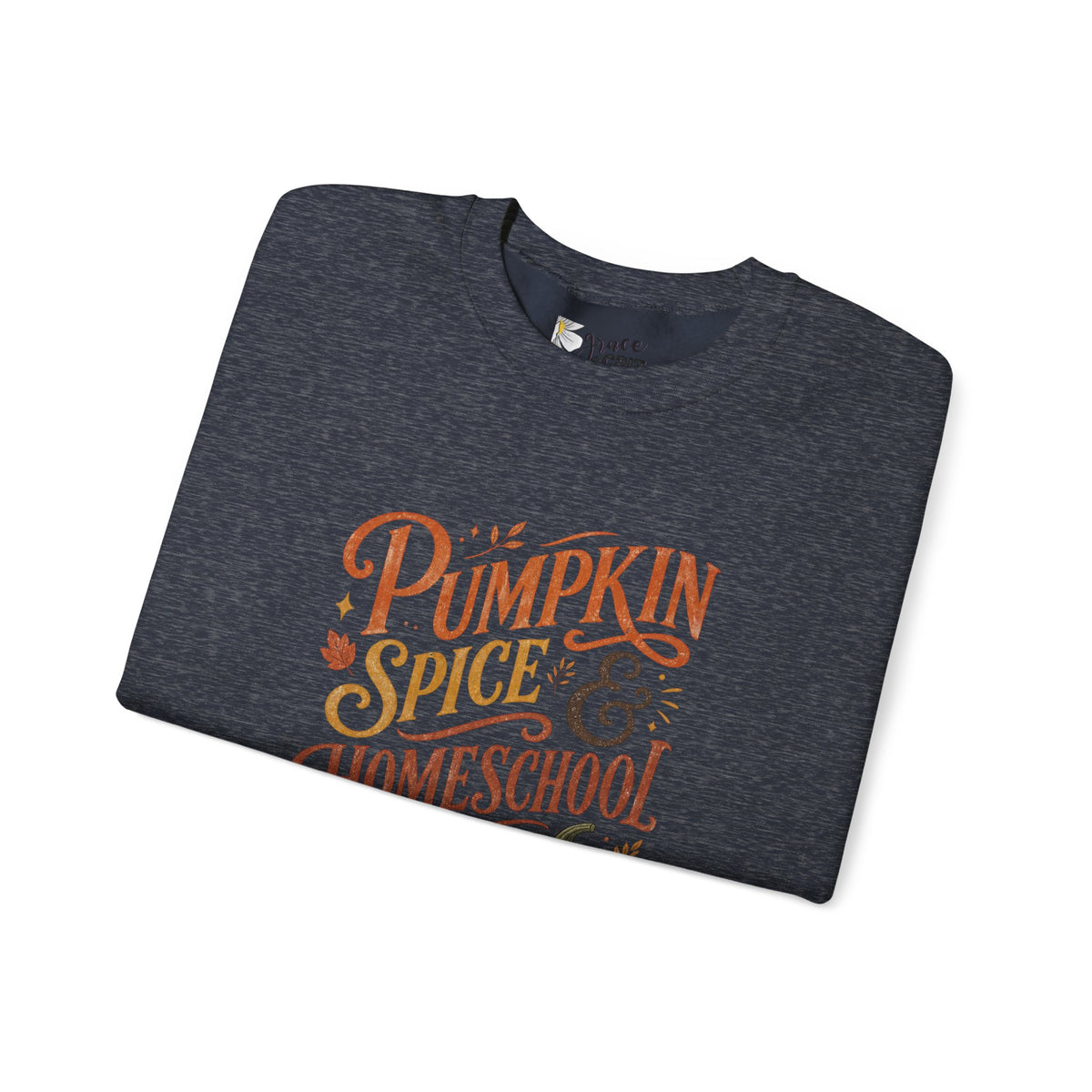 Pumpkin Spice Homeschool Life Sweatshirt – Fall Cozy Crewneck for Homeschool Moms & Teachers