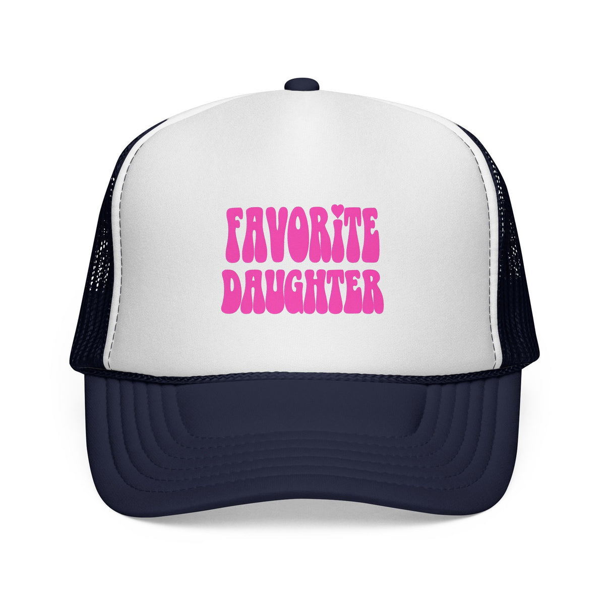 Favorite Daughter Trucker Cap