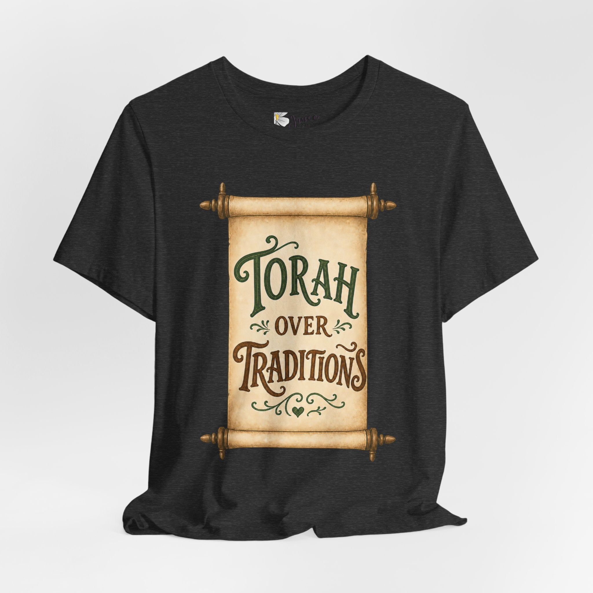 Torah Over Traditions Tee | Scroll Typography Jewish Faith Shirt