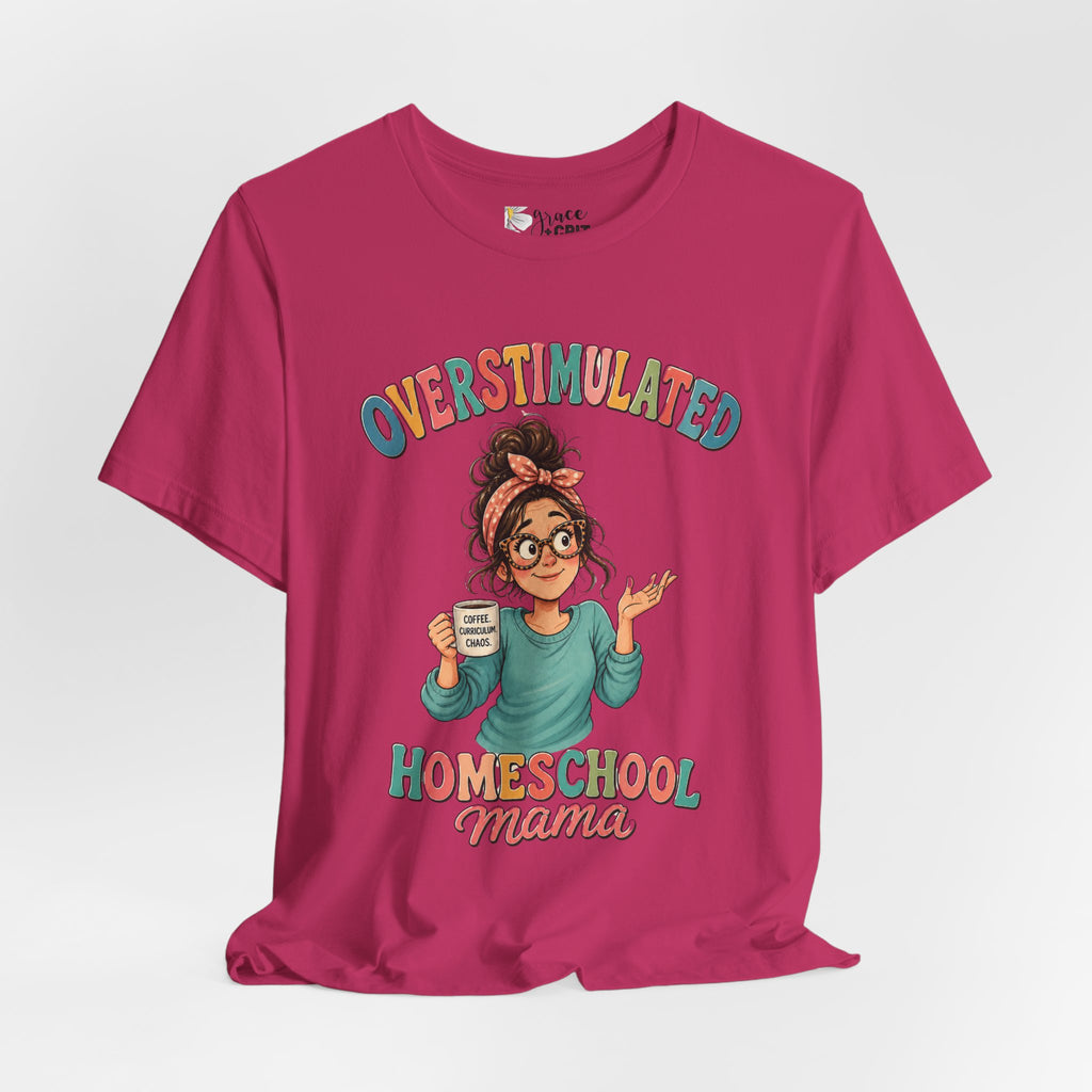 Homeschool Mama T-Shirt – “Overstimulated” Cute Mom Graphic Tee