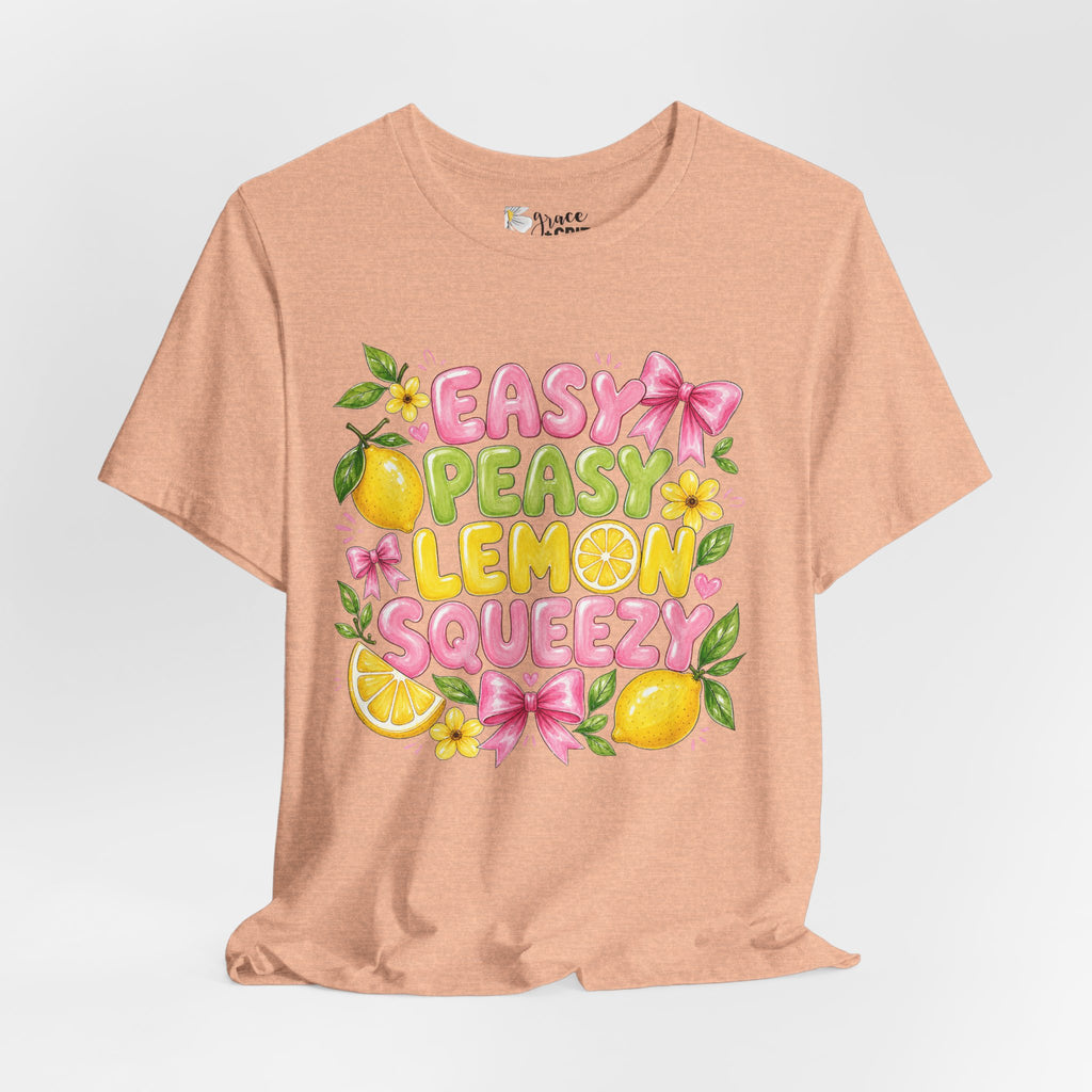 Easy Peasy Lemon Squeezy T-Shirt — Cute Citrus Floral Graphic Tee