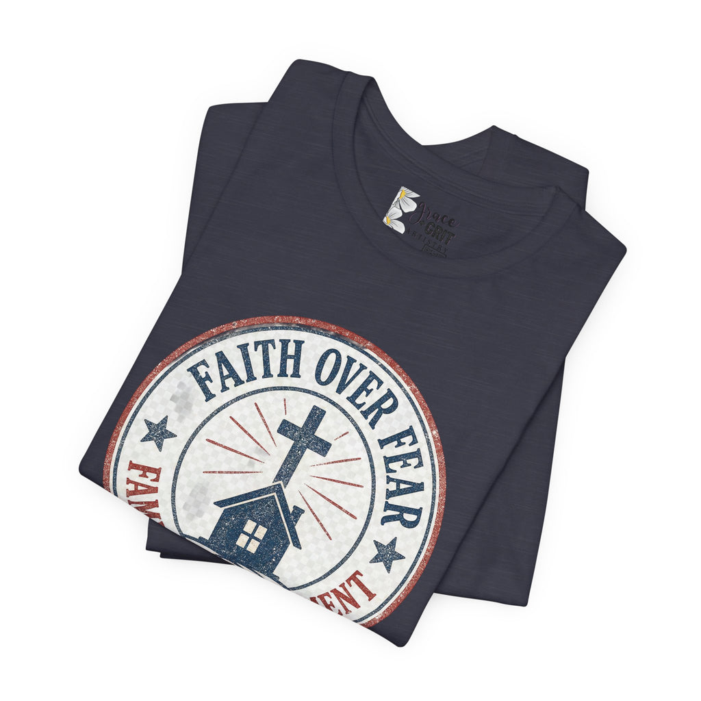 Faith Over Fear Tee — "Family Over Government" Christian Cross T‑Shirt