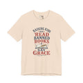T-Shirt — Raising Kids Who Read Banned Books & Say Grace