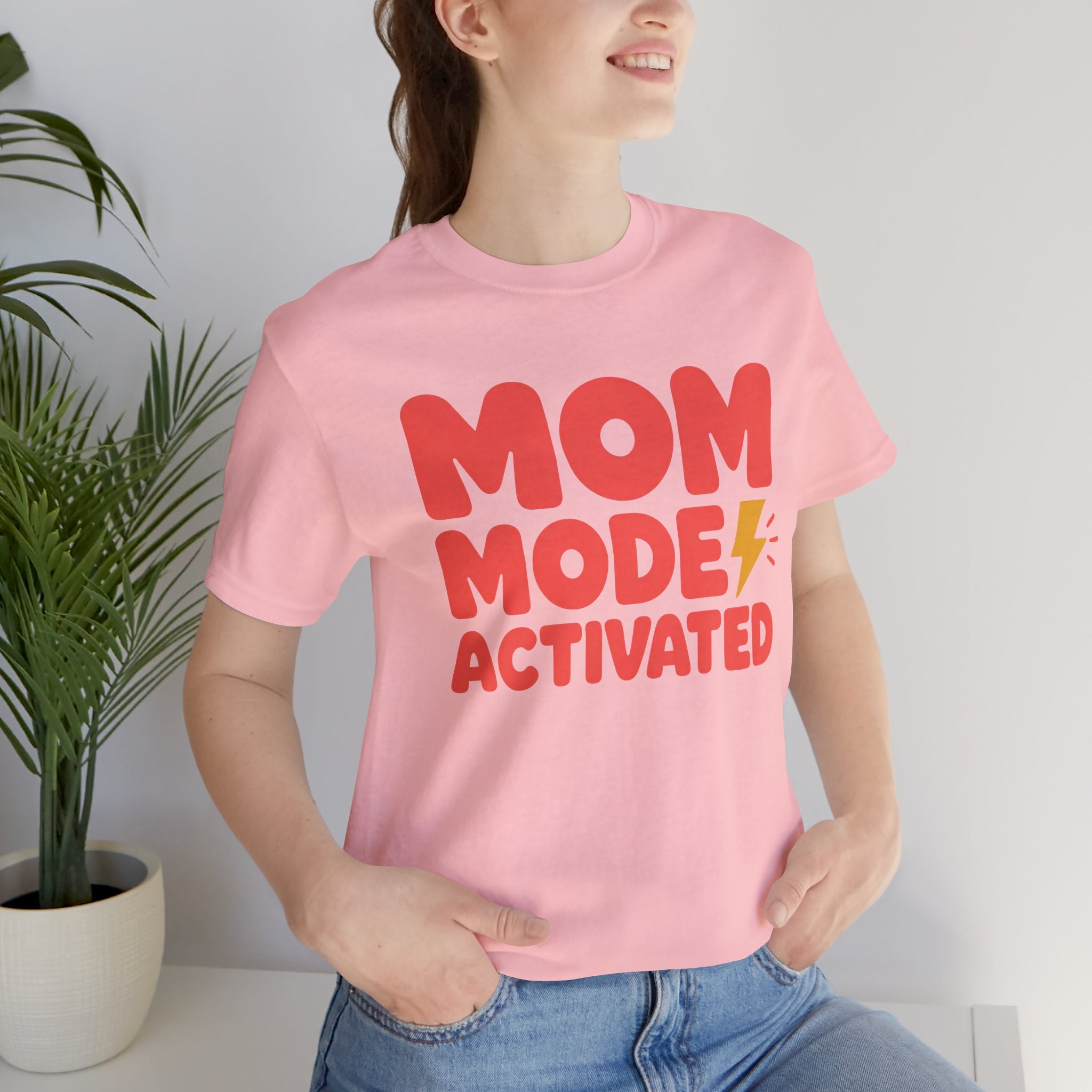 Mom Mode Activated T-Shirt — Funny Mother’s Day Tee