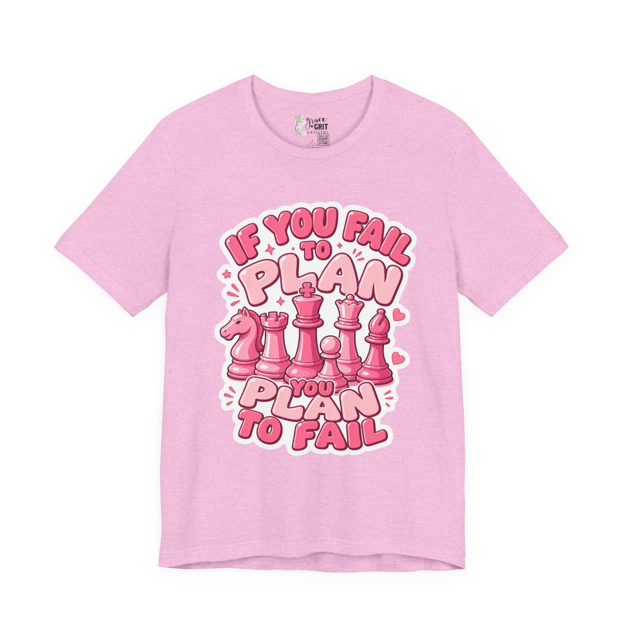 Plan to Win Chess T‑Shirt — "If You Fail to Plan You Plan to Fail" Motivational Tee