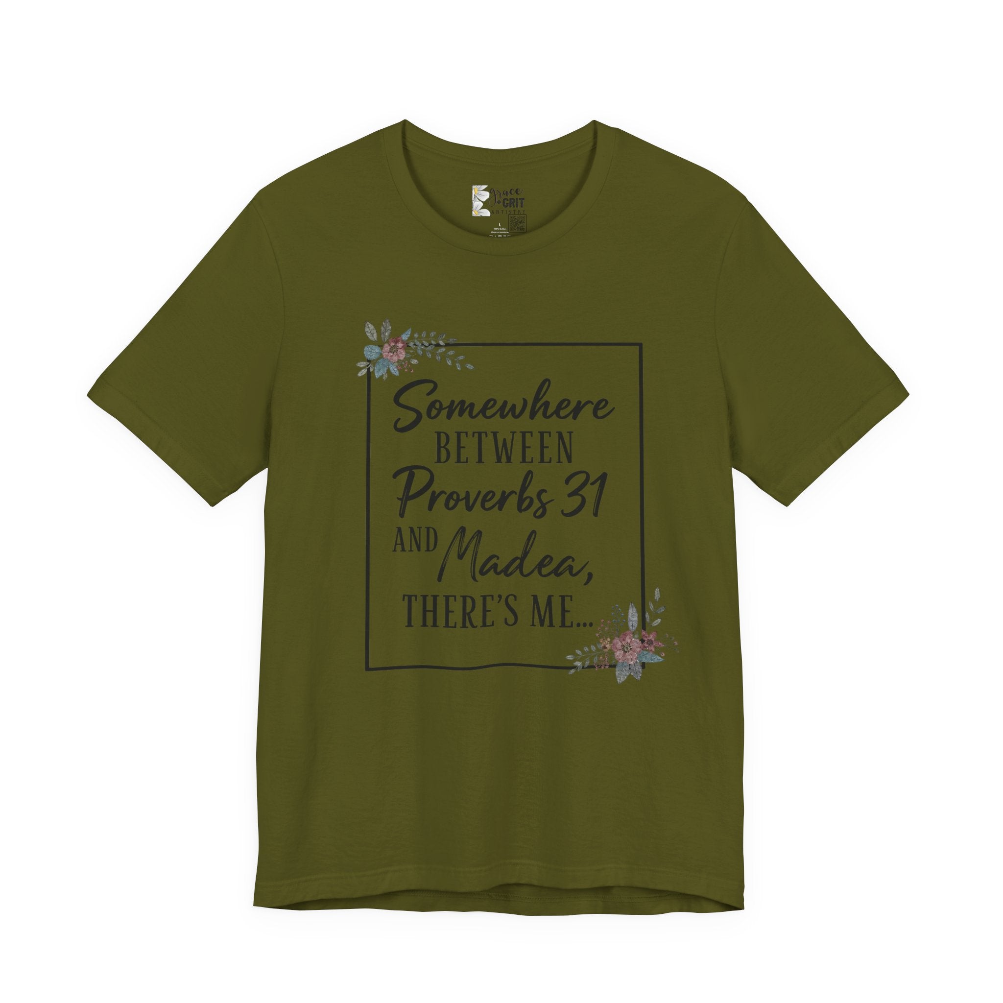 Proverbs 31 & Madea Tee — Christian Inspirational Women's Graphic Shirt