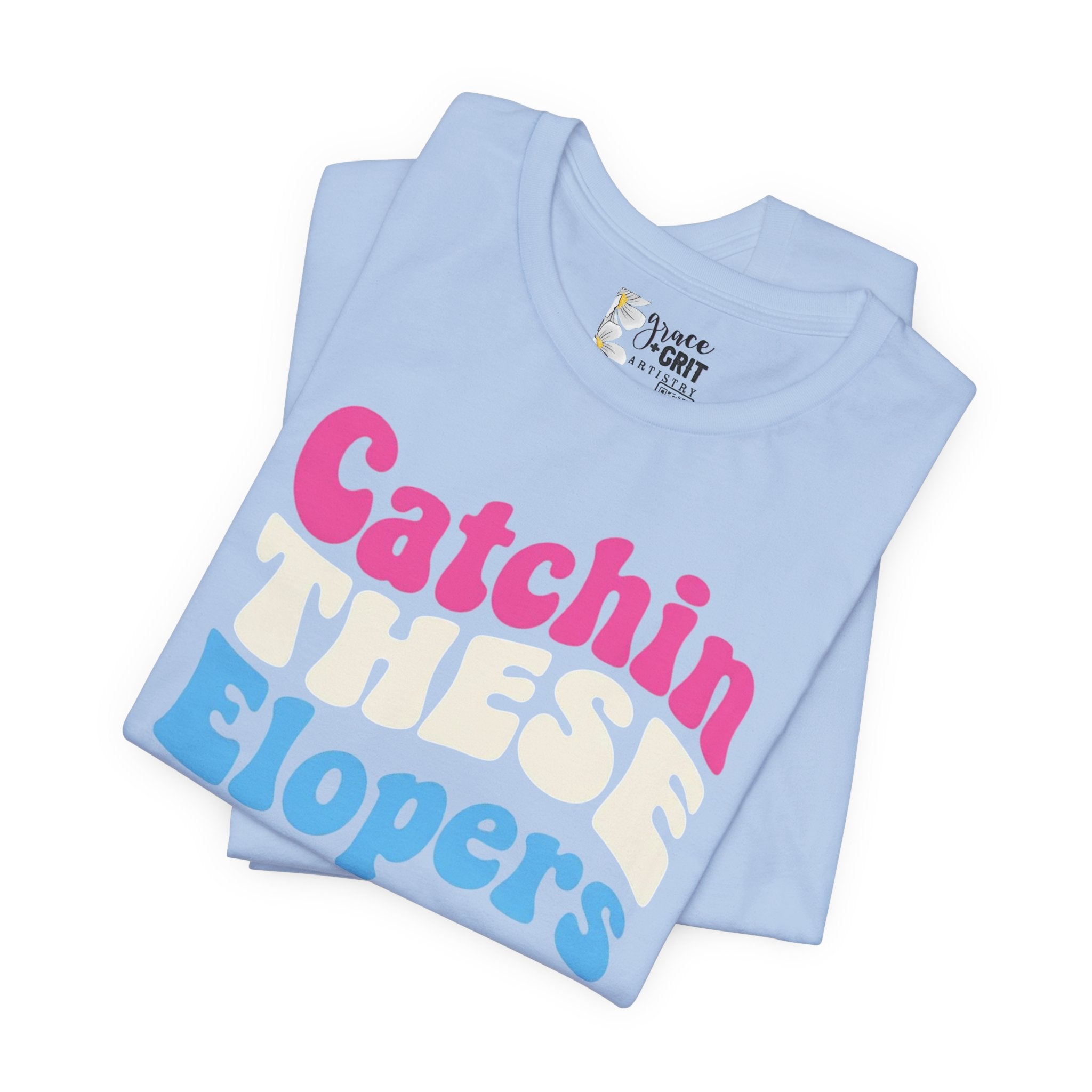 Catchin These Elopers T-Shirt | Sunglasses Beach Elopement Tee