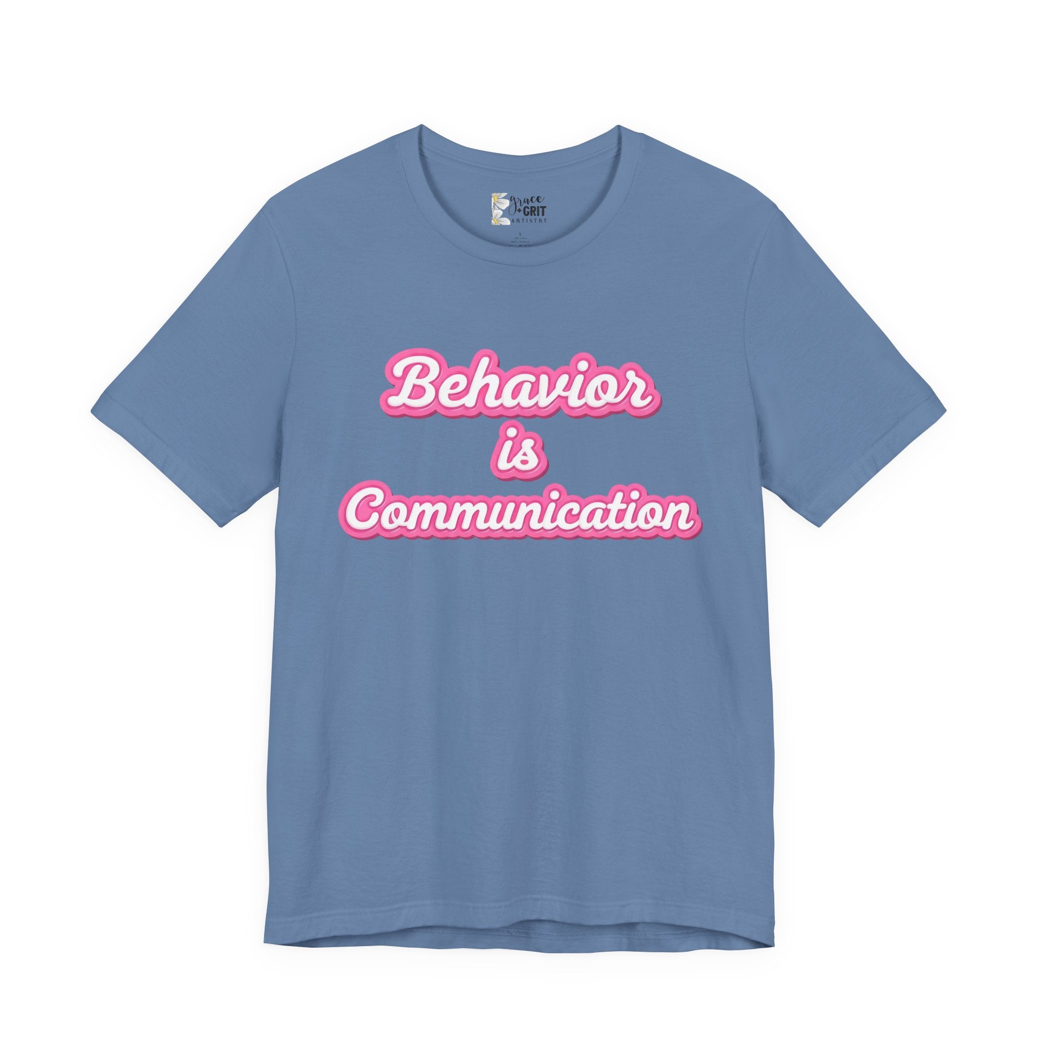 Behavior is Communication T-Shirt | Psychology Awareness Tee, Pink Script