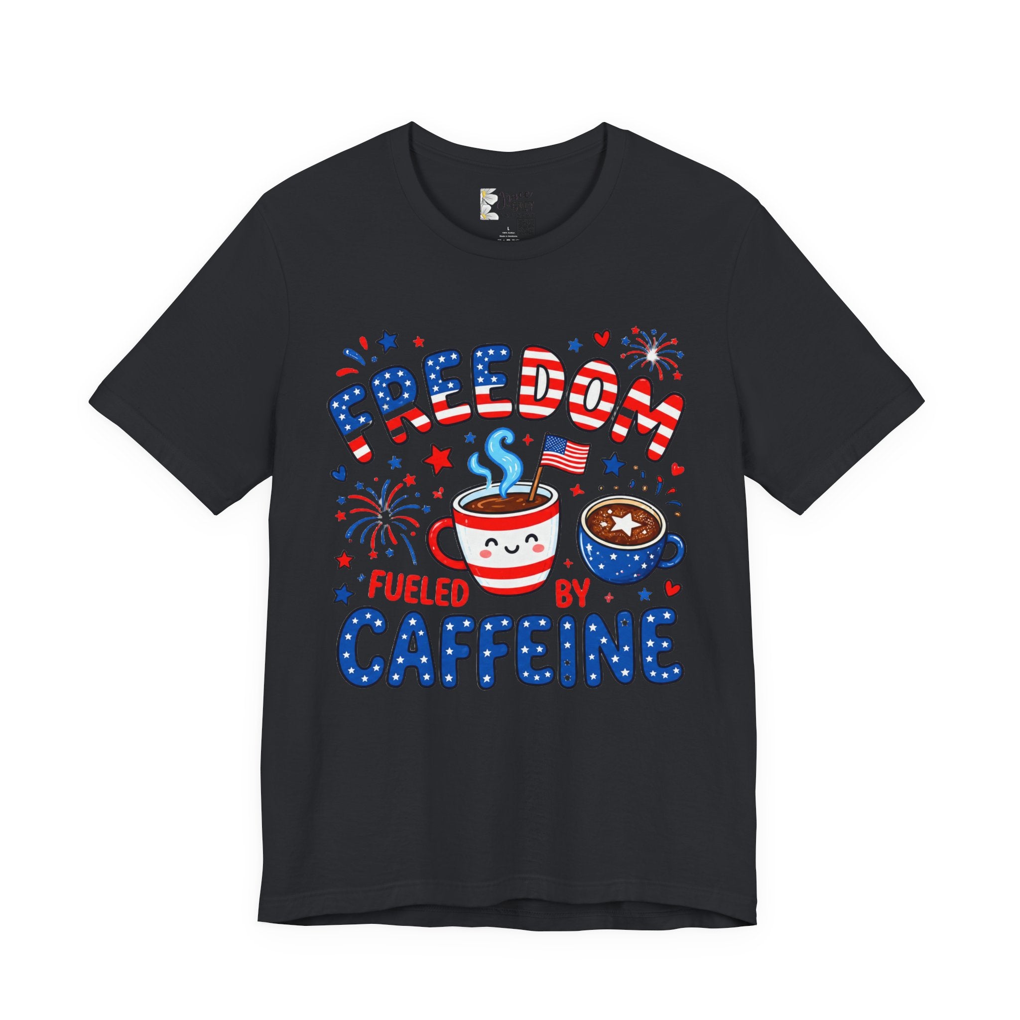 Freedom Fueled By Caffeine T-Shirt — Patriotic Coffee Tee